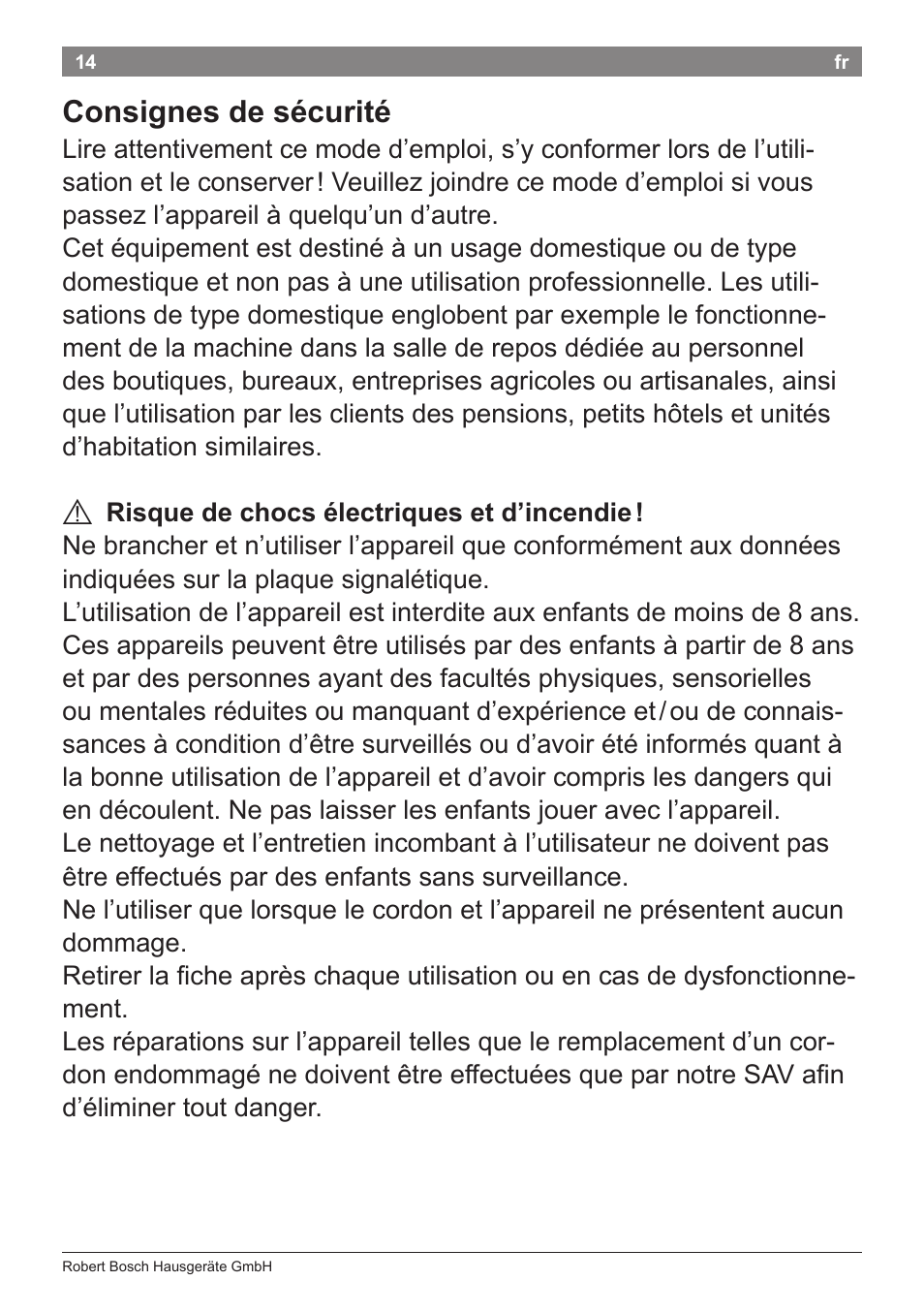 Consignes de sécurité | Bosch PHS8667 Haarglätter ProSalon SensorProtection User Manual | Page 18 / 134