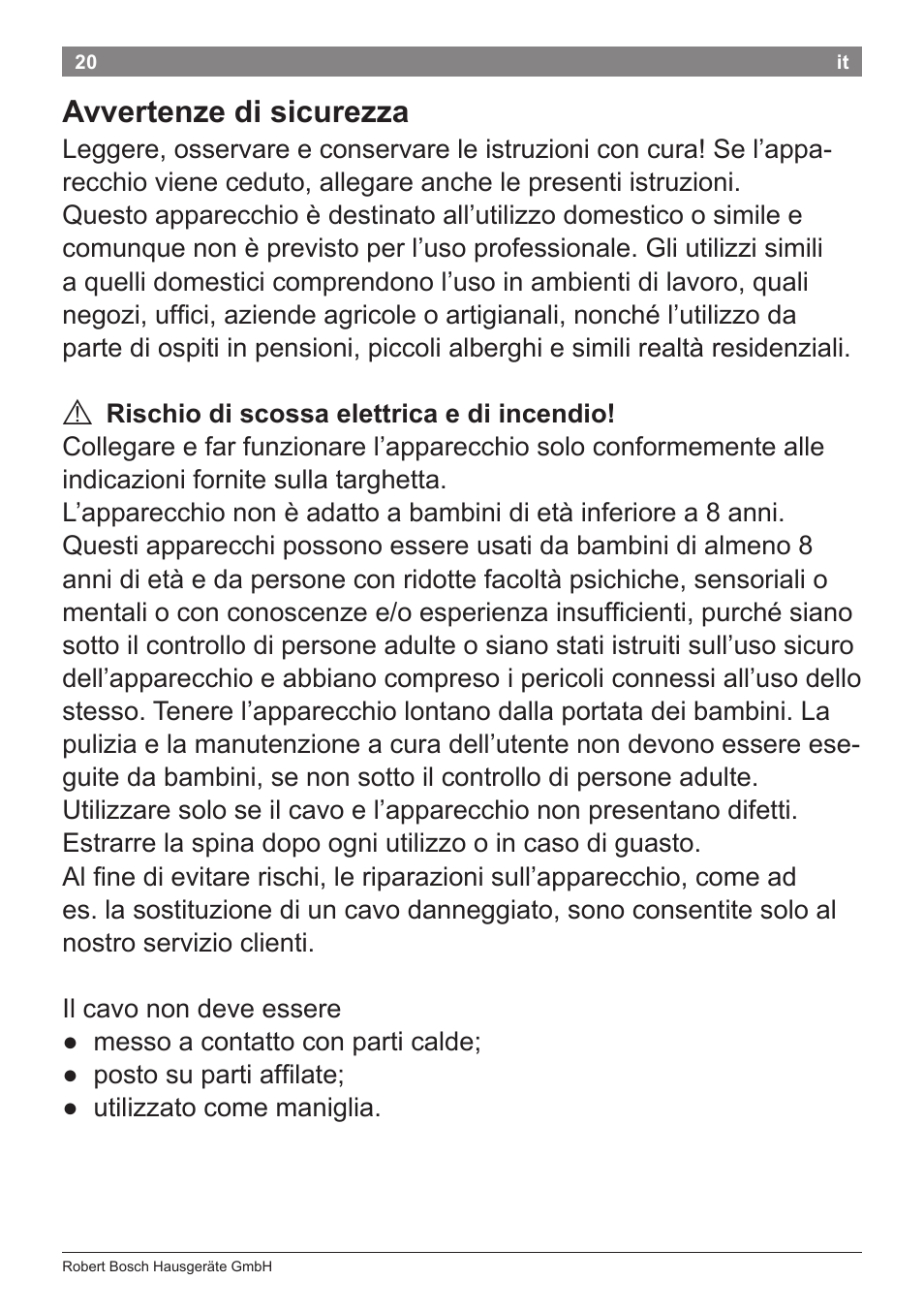 Avvertenze di sicurezza | Bosch PHS8667 Haarglätter ProSalon SensorProtection User Manual | Page 24 / 134