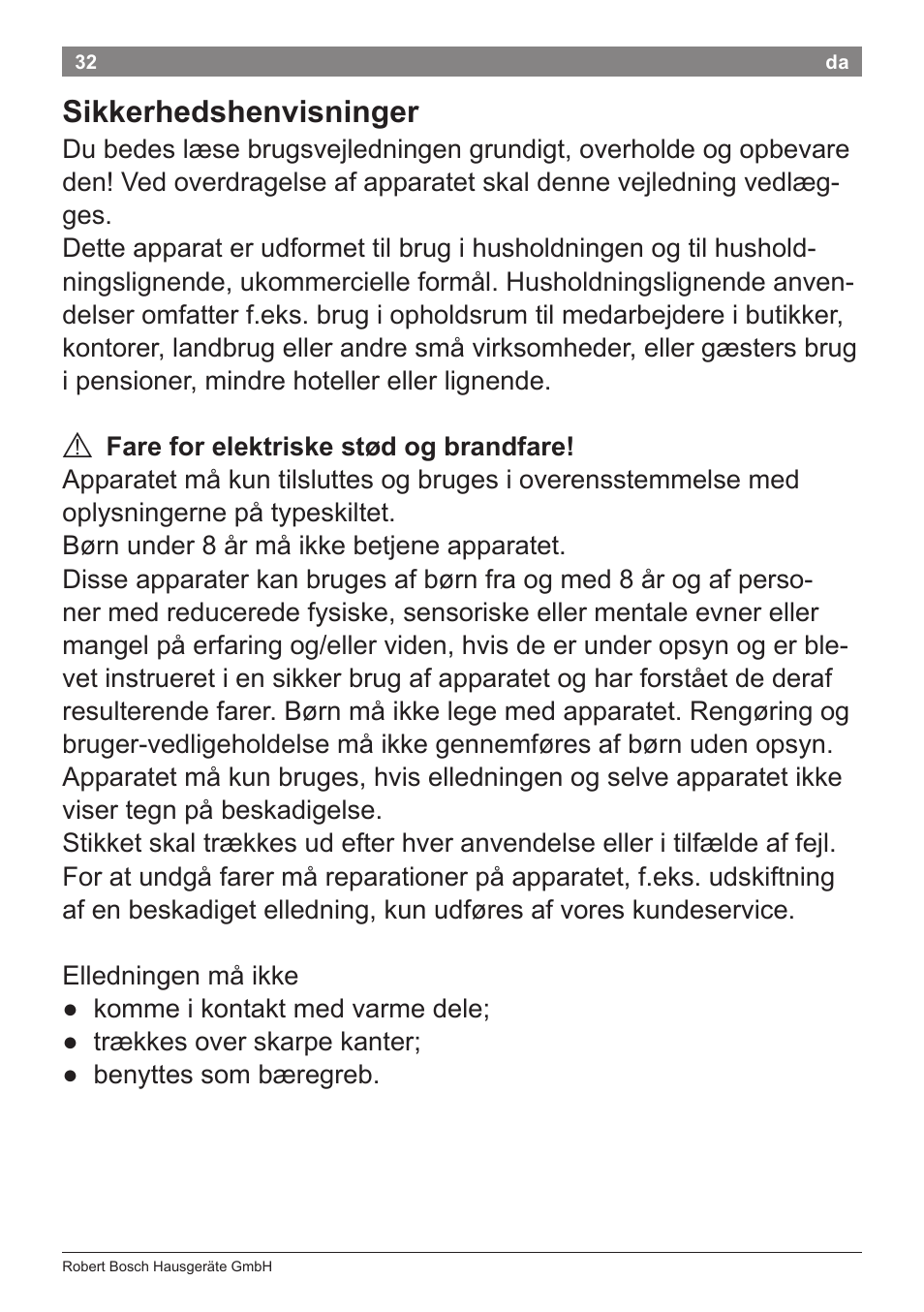 Sikkerhedshenvisninger | Bosch PHS8667 Haarglätter ProSalon SensorProtection User Manual | Page 36 / 134