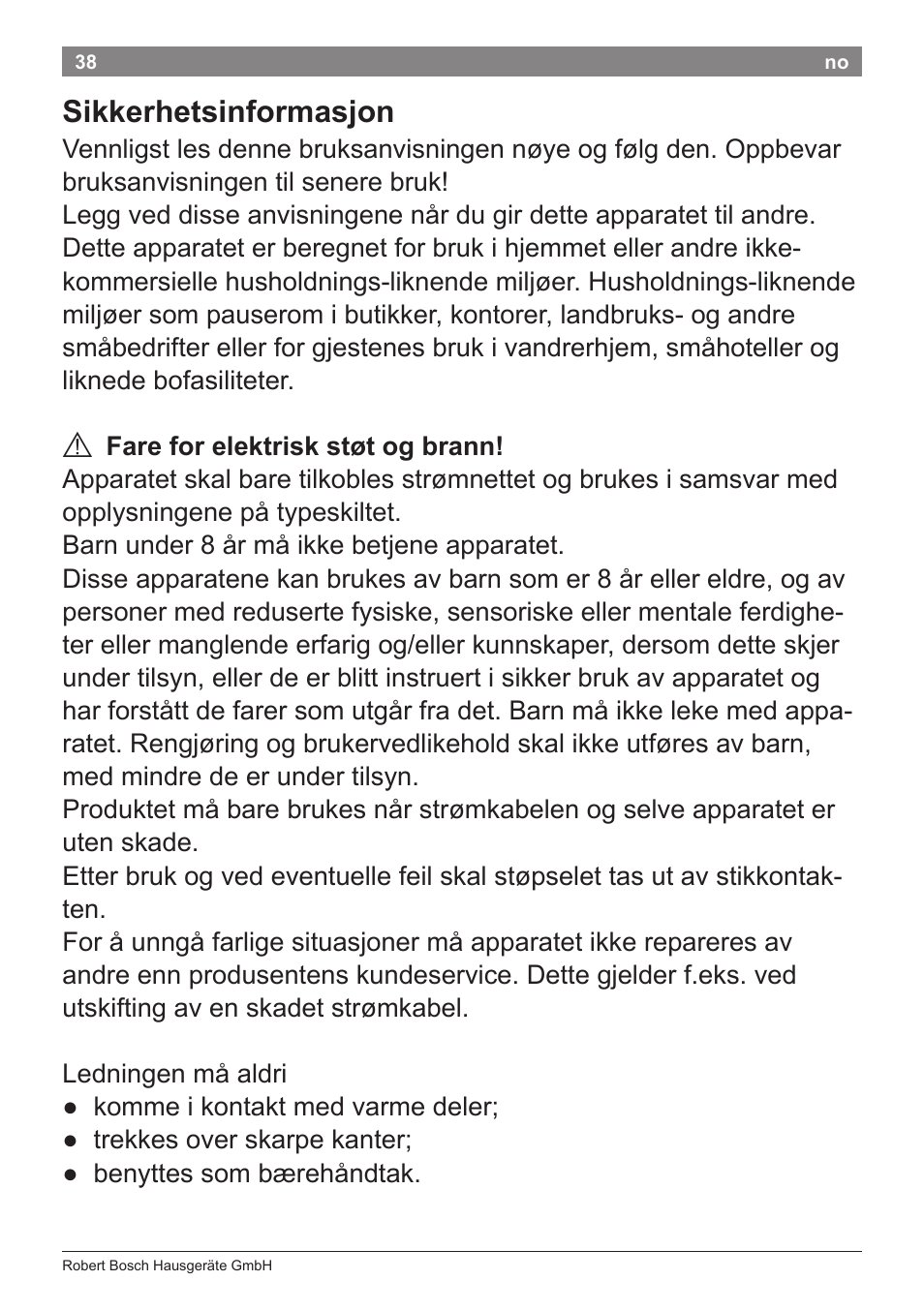 Sikkerhetsinformasjon | Bosch PHS8667 Haarglätter ProSalon SensorProtection User Manual | Page 42 / 134
