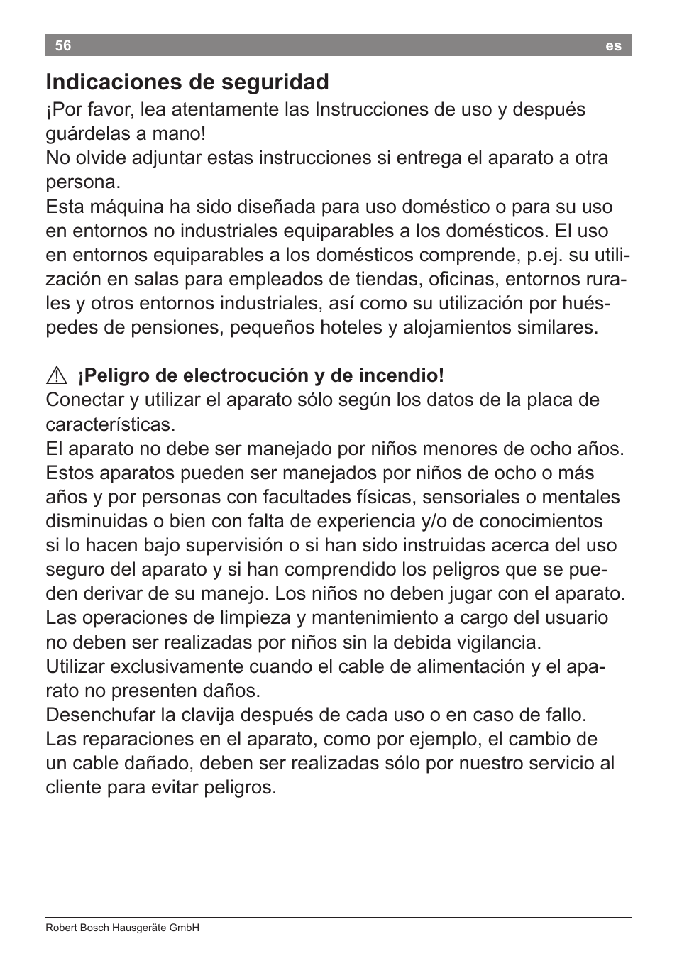 Indicaciones de seguridad | Bosch PHS8667 Haarglätter ProSalon SensorProtection User Manual | Page 60 / 134