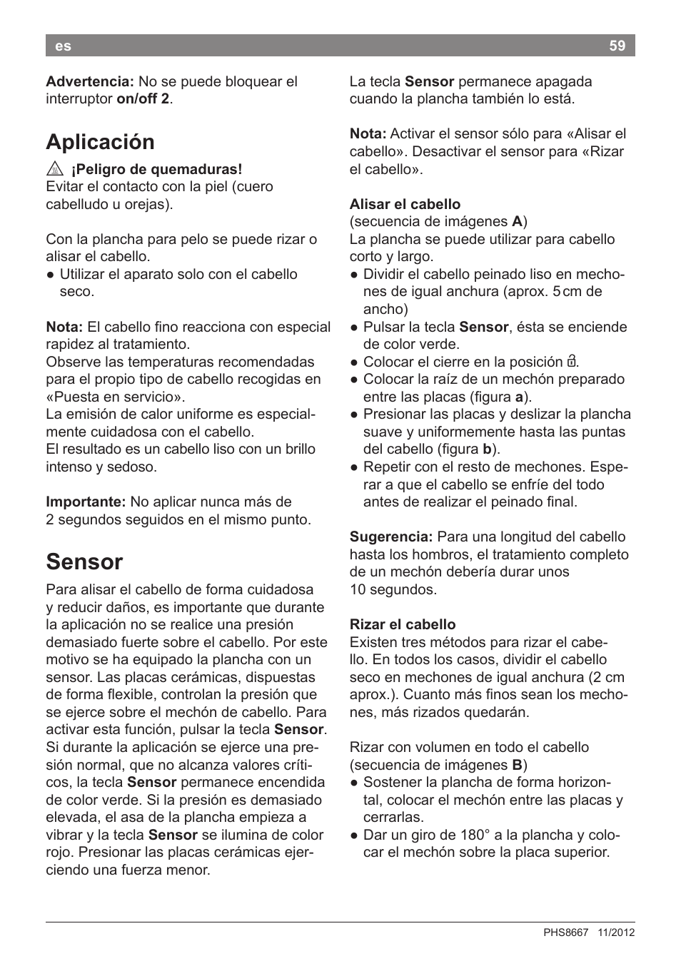 Sensor, Aplicación | Bosch PHS8667 Haarglätter ProSalon SensorProtection User Manual | Page 63 / 134
