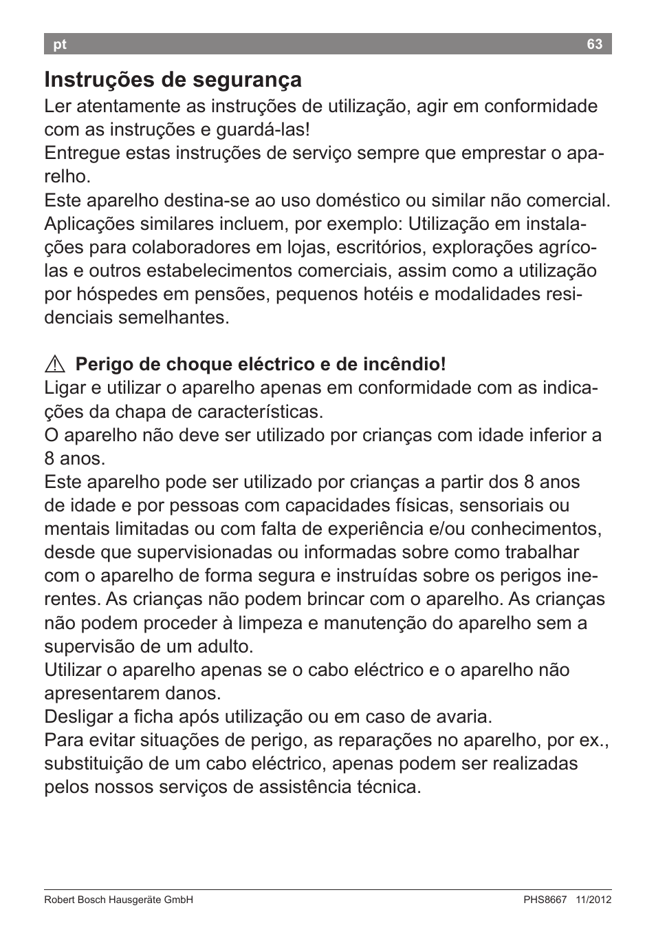 Instruções de segurança | Bosch PHS8667 Haarglätter ProSalon SensorProtection User Manual | Page 67 / 134