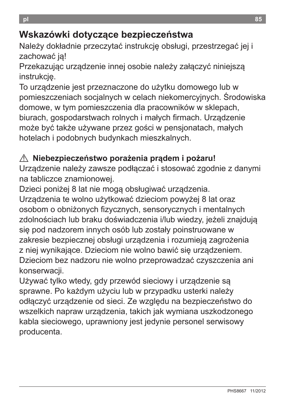 Wskazówki dotyczące bezpieczeństwa | Bosch PHS8667 Haarglätter ProSalon SensorProtection User Manual | Page 89 / 134