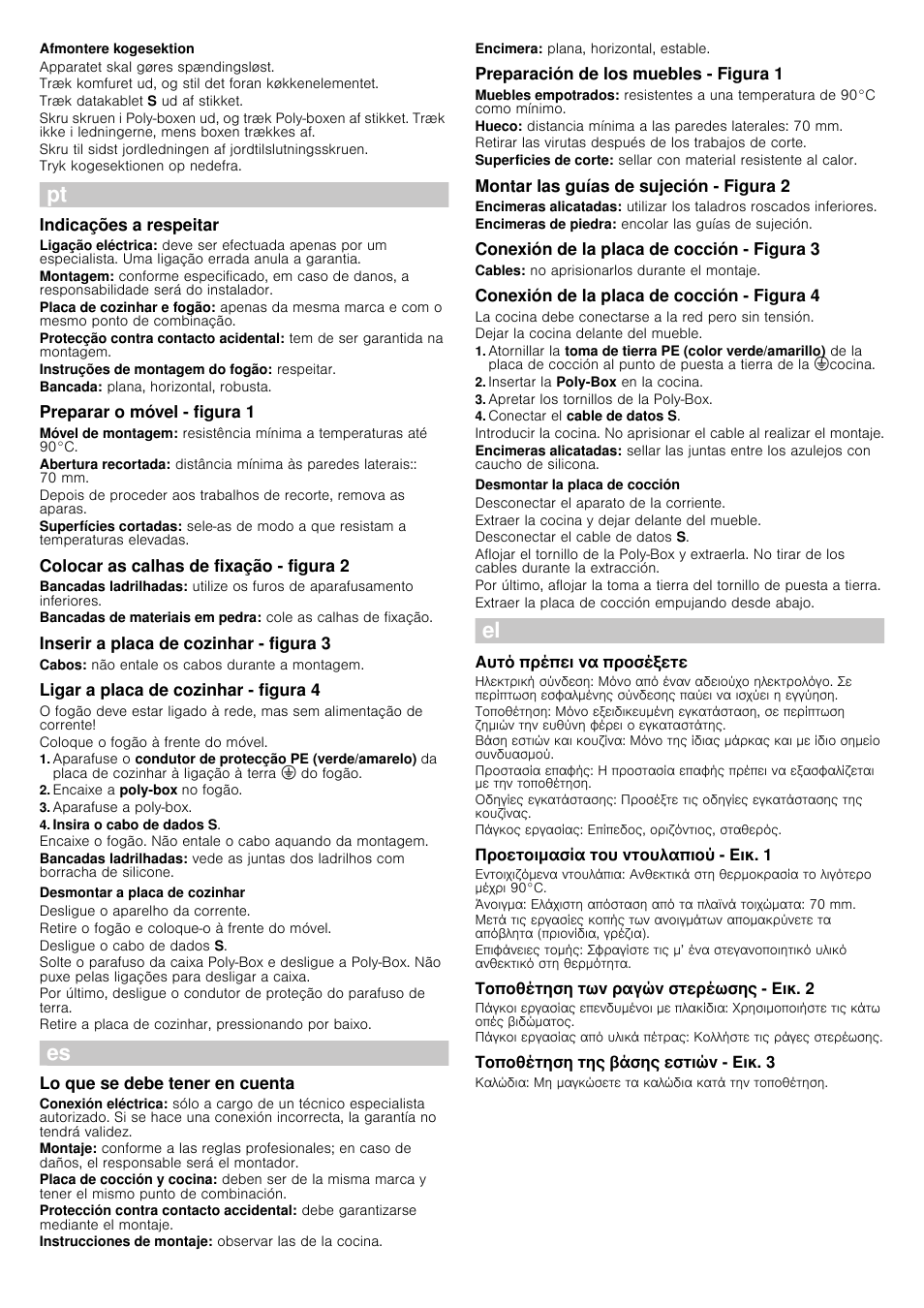 Afmontere kogesektion, Indicações a respeitar, Preparar o móvel - figura 1 | Colocar as calhas de fixação - figura 2, Inserir a placa de cozinhar - figura 3, Ligar a placa de cozinhar - figura 4, Encaixe a poly-box no fogão, Aparafuse a poly­box, Insira o cabo de dados s, Desmontar a placa de cozinhar | Bosch NKN645B17 User Manual | Page 4 / 7