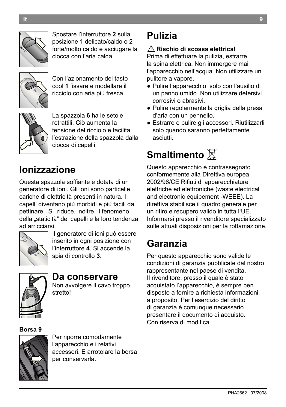 Ionizzazione, Da conservare, Pulizia | Smaltimento, Garanzia | Bosch PHA2662 Warmluftstylingbürste volume curl User Manual | Page 11 / 50