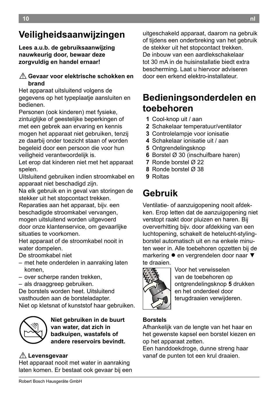 Veiligheidsaanwijzingen, Bedieningsonderdelen en toebehoren, Gebruik | Bosch PHA2662 Warmluftstylingbürste volume curl User Manual | Page 12 / 50