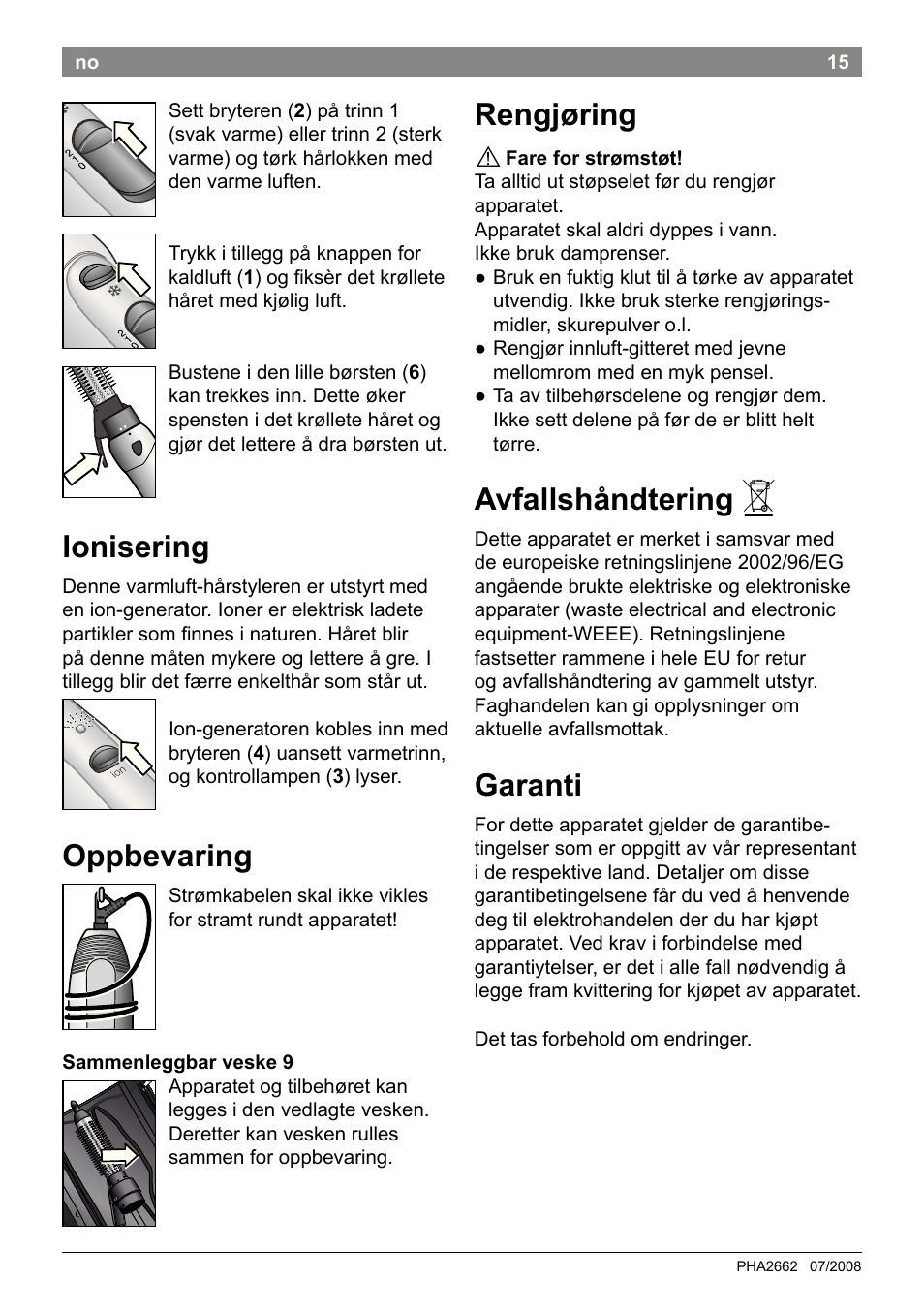 Ionisering, Oppbevaring, Rengjøring | Avfallshåndtering, Garanti | Bosch PHA2662 Warmluftstylingbürste volume curl User Manual | Page 17 / 50