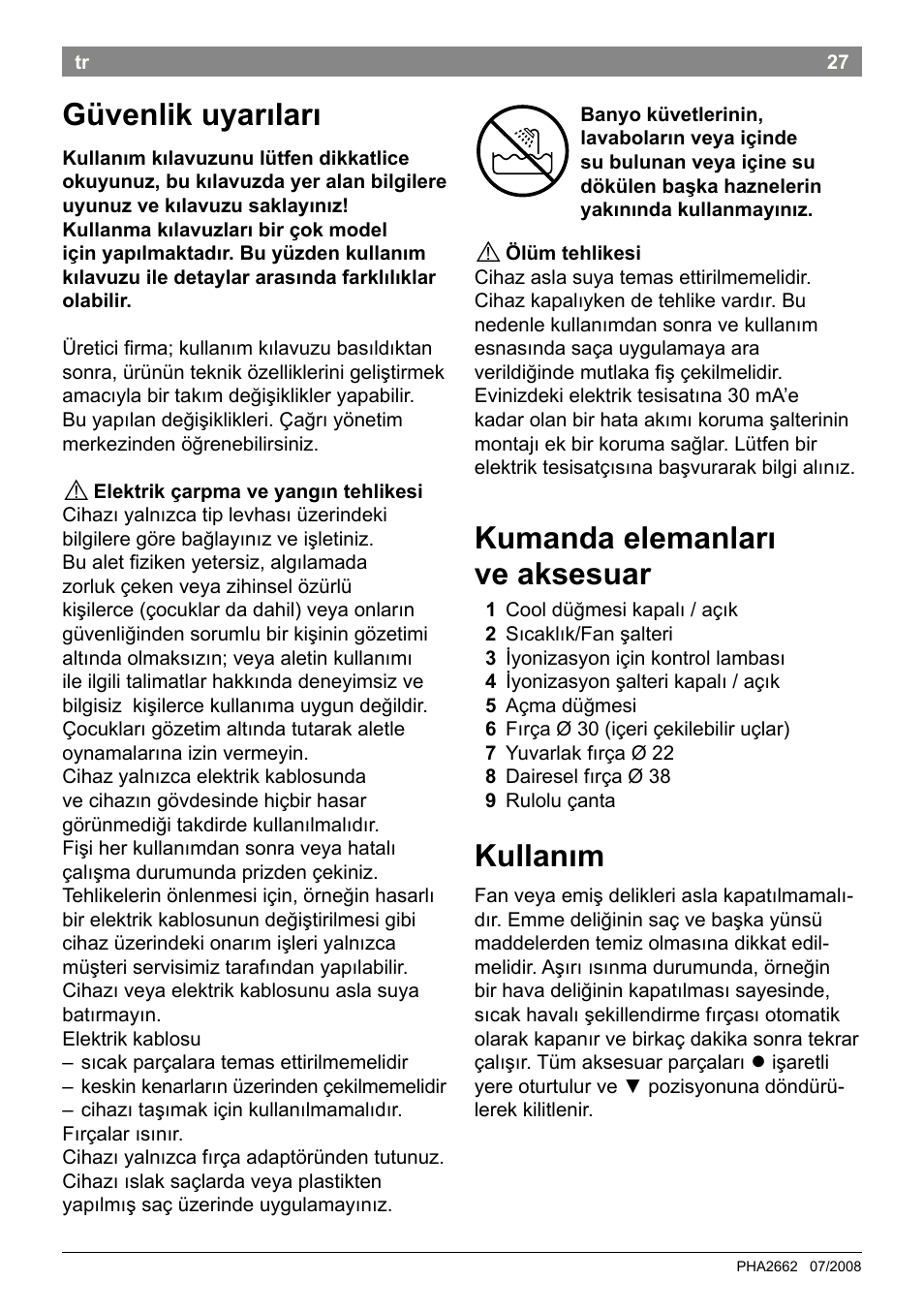 Güvenlik uyarıları, Kumanda elemanları ve aksesuar, Kullanım | Bosch PHA2662 Warmluftstylingbürste volume curl User Manual | Page 29 / 50