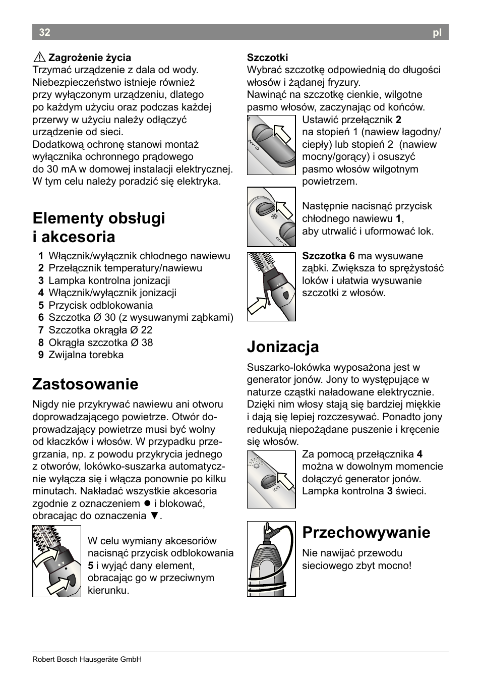 Jonizacja, Przechowywanie, Elementy obsługi i akcesoria | Zastosowanie | Bosch PHA2662 Warmluftstylingbürste volume curl User Manual | Page 34 / 50