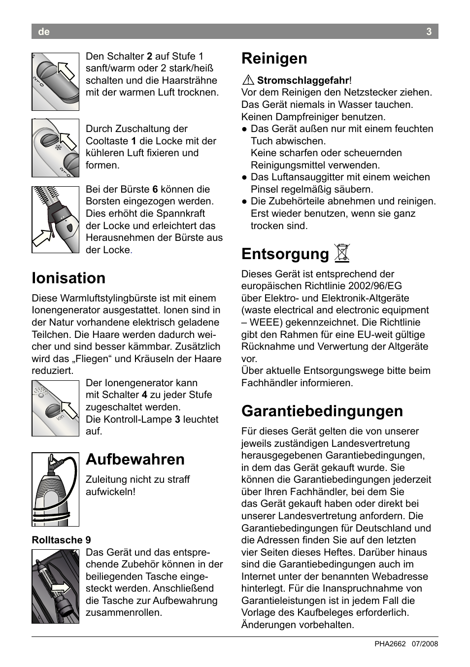 Ionisation, Aufbewahren, Reinigen | Entsorgung, Garantiebedingungen | Bosch PHA2662 Warmluftstylingbürste volume curl User Manual | Page 5 / 50