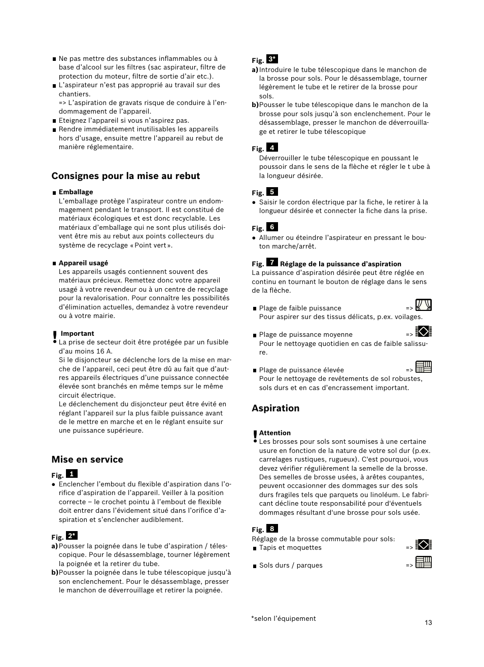 Consignespourlamiseaurebut, Miseenservice, Aspiration | Bosch Roxx´x HomeProfessional Beutelloser Bodenstaubsauger BGS6PRO2 titanium User Manual | Page 13 / 117