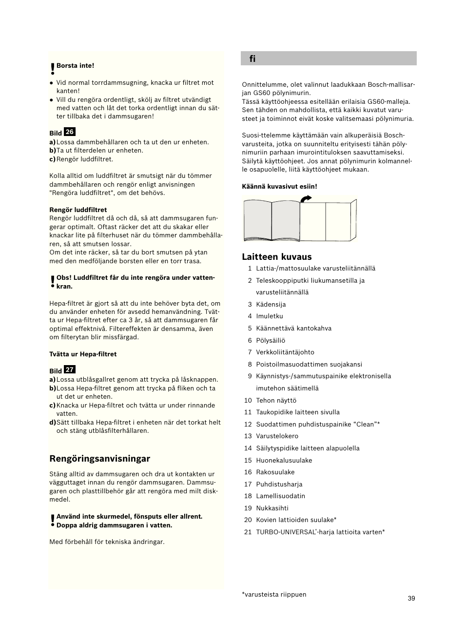 Rengöringsanvisningar, Laitteenkuvaus | Bosch Roxx´x HomeProfessional Beutelloser Bodenstaubsauger BGS6PRO2 titanium User Manual | Page 39 / 117