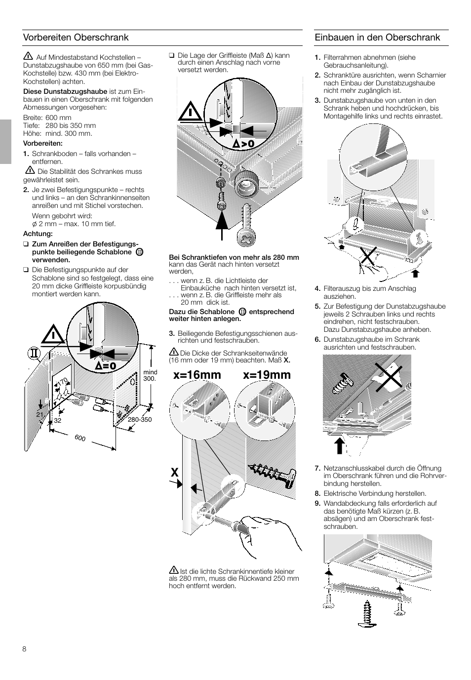 Xx=16mm x=19mm, Vorbereiten oberschrank, Einbauen in den oberschrank | Bosch DHI645H grau-metallic Flachschirmhaube 60 cm User Manual | Page 8 / 40