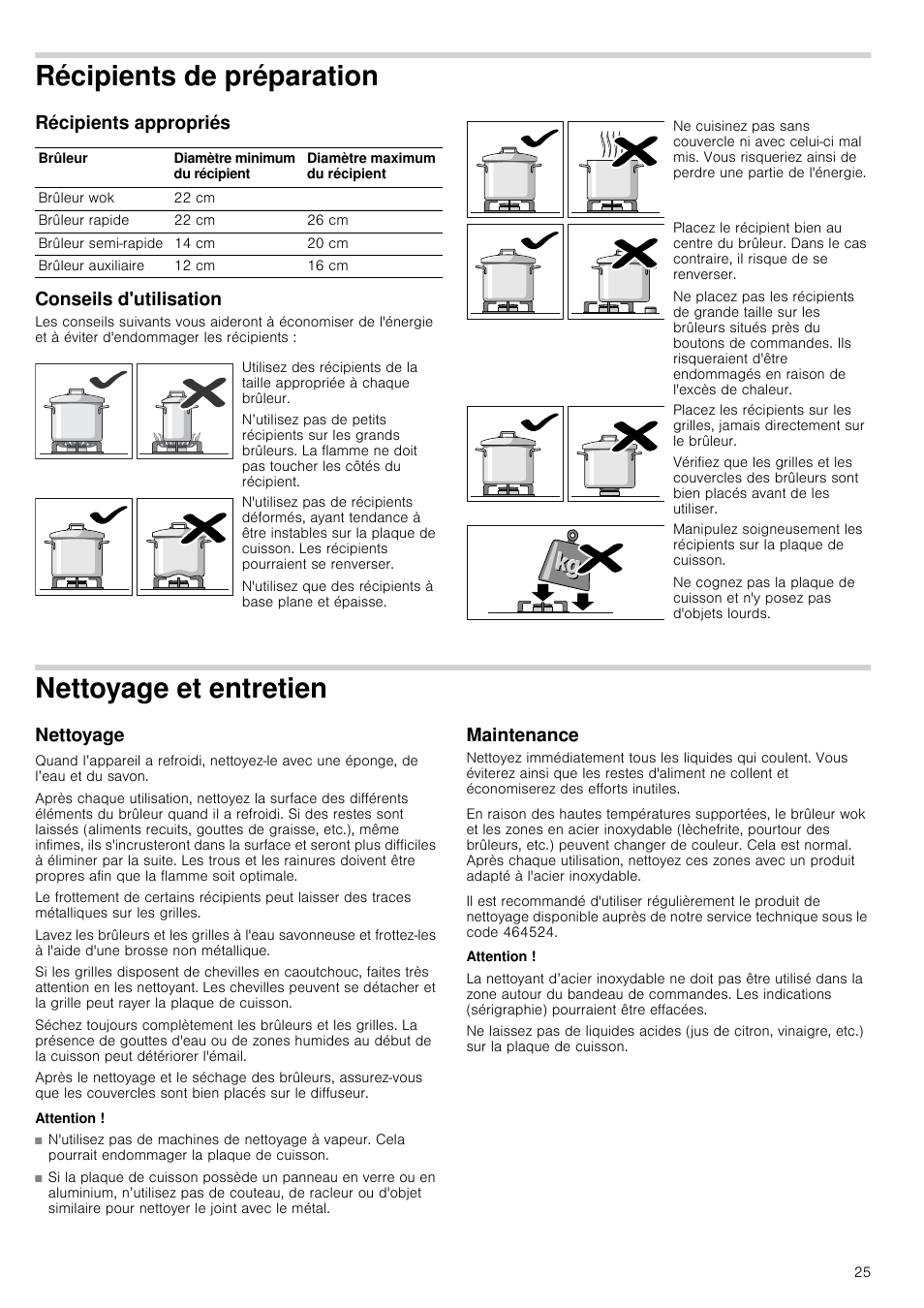 Récipients de préparation, Récipients appropriés, Conseils d'utilisation | Nettoyage et entretien, Nettoyage, Attention, Maintenance, Ation récipients appropriés conseils d'utilisation, Récipients appropriés conseils d'utilisation | Bosch PCQ875B21E Gas-Kochstelle Edelstahl 75 cm User Manual | Page 25 / 52