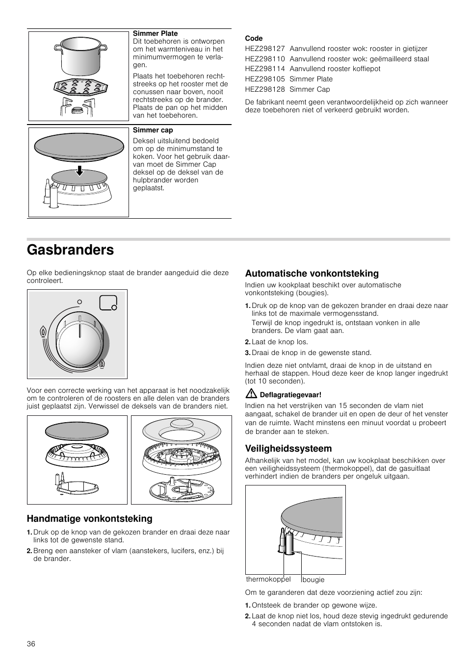 Code, Gasbranders, Handmatige vonkontsteking | Automatische vonkontsteking, Laat de knop los, Draai de knop in de gewenste stand, Deflagratiegevaar, Veiligheidssysteem, Ontsteek de brander op gewone wijze | Bosch PCQ875B21E Gas-Kochstelle Edelstahl 75 cm User Manual | Page 36 / 52