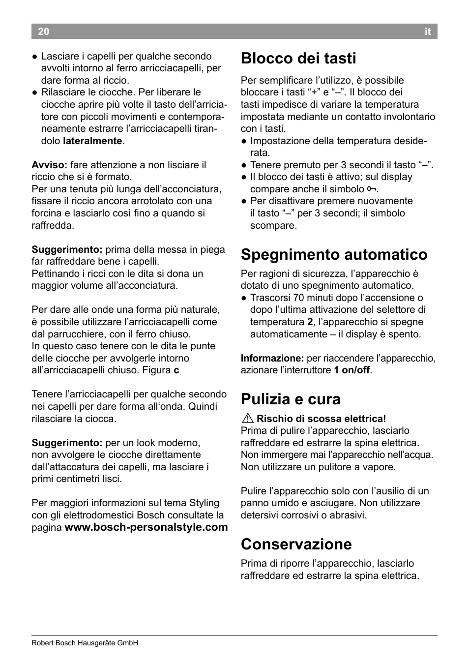 Blocco dei tasti, Spegnimento automatico, Pulizia e cura | Conservazione | Bosch PHC9790 Lockenstab ProSalon Big Hair User Manual | Page 22 / 108