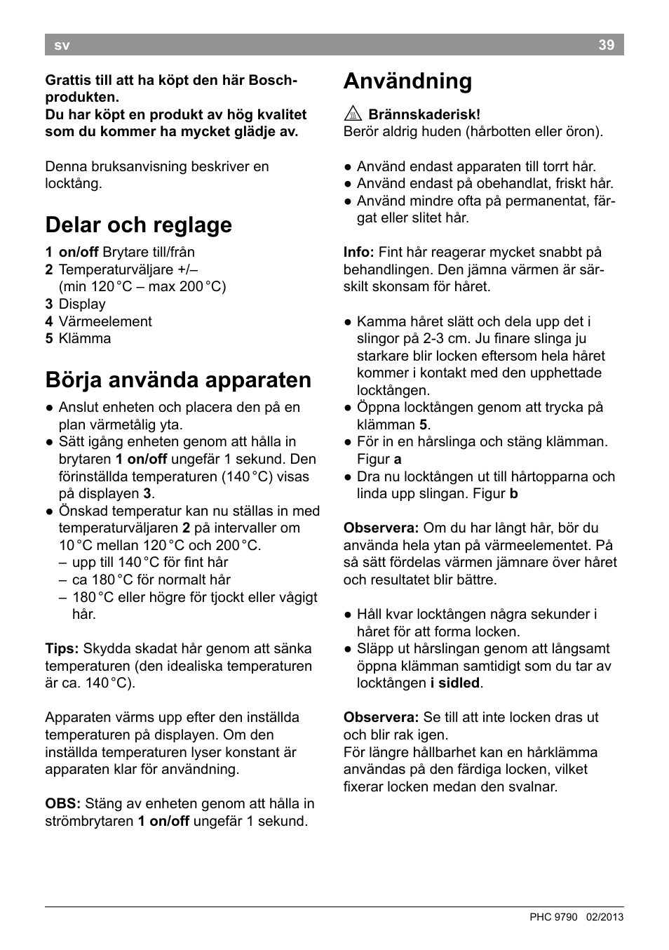 Delar och reglage, Börja använda apparaten, Användning | Bosch PHC9790 Lockenstab ProSalon Big Hair User Manual | Page 41 / 108