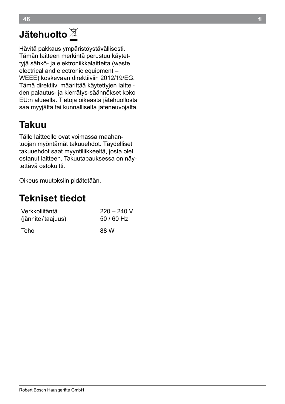 Jätehuolto, Takuu, Tekniset tiedot | Bosch PHC9790 Lockenstab ProSalon Big Hair User Manual | Page 48 / 108