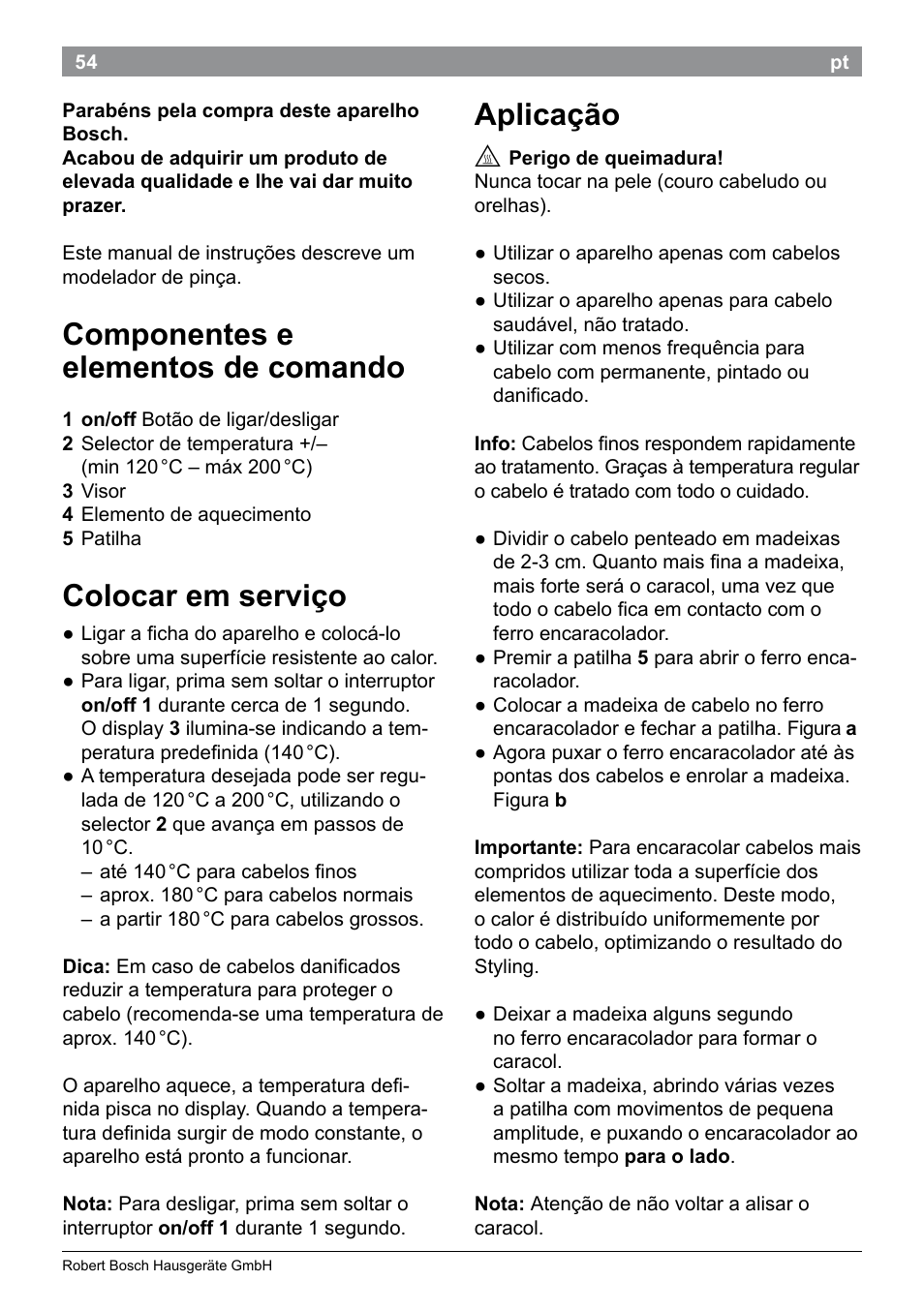 Componentes e elementos de comando, Colocar em serviço, Aplicação | Bosch PHC9790 Lockenstab ProSalon Big Hair User Manual | Page 56 / 108