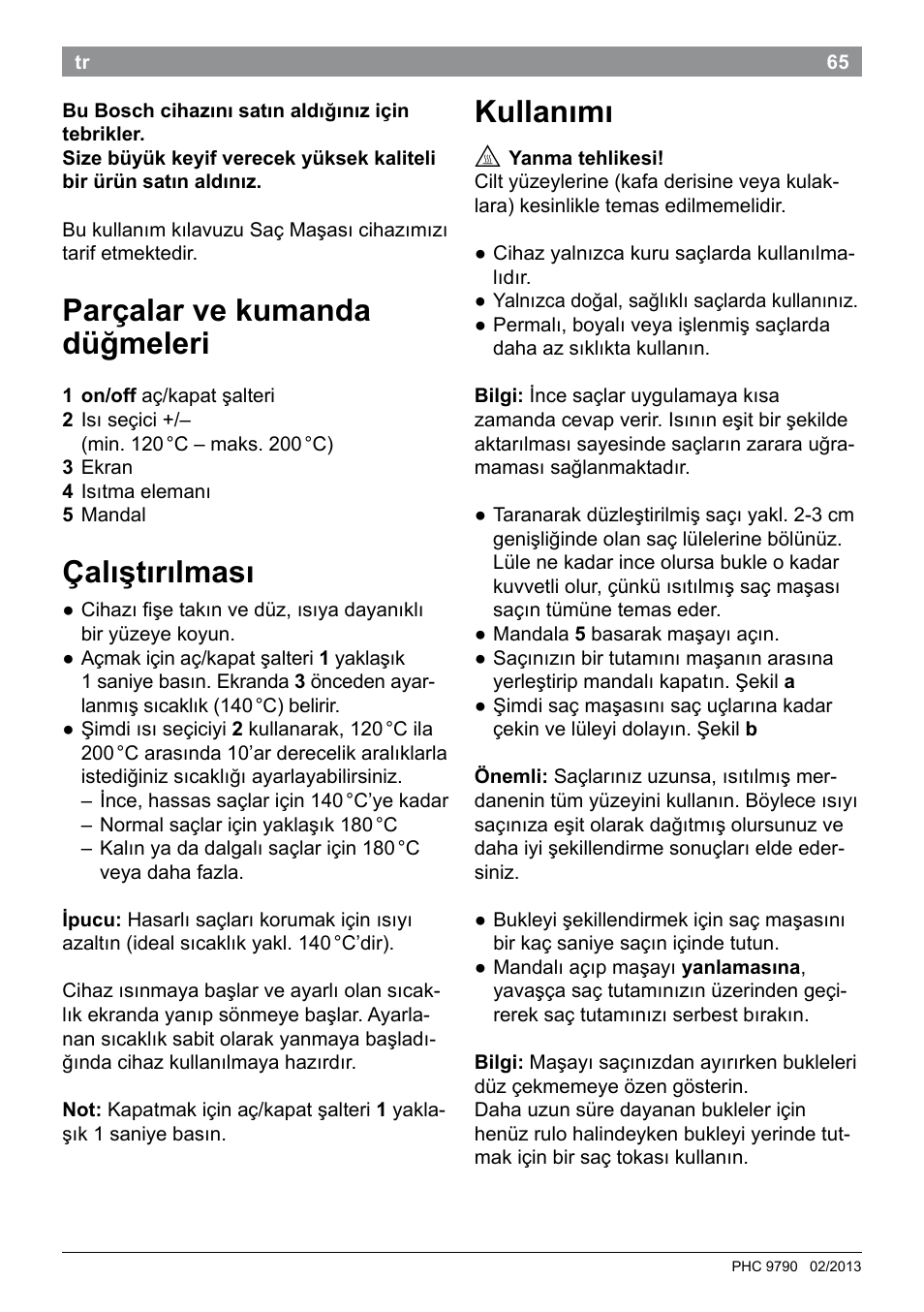 Parçalar ve kumanda düğmeleri, Çalıştırılması, Kullanımı | Bosch PHC9790 Lockenstab ProSalon Big Hair User Manual | Page 67 / 108