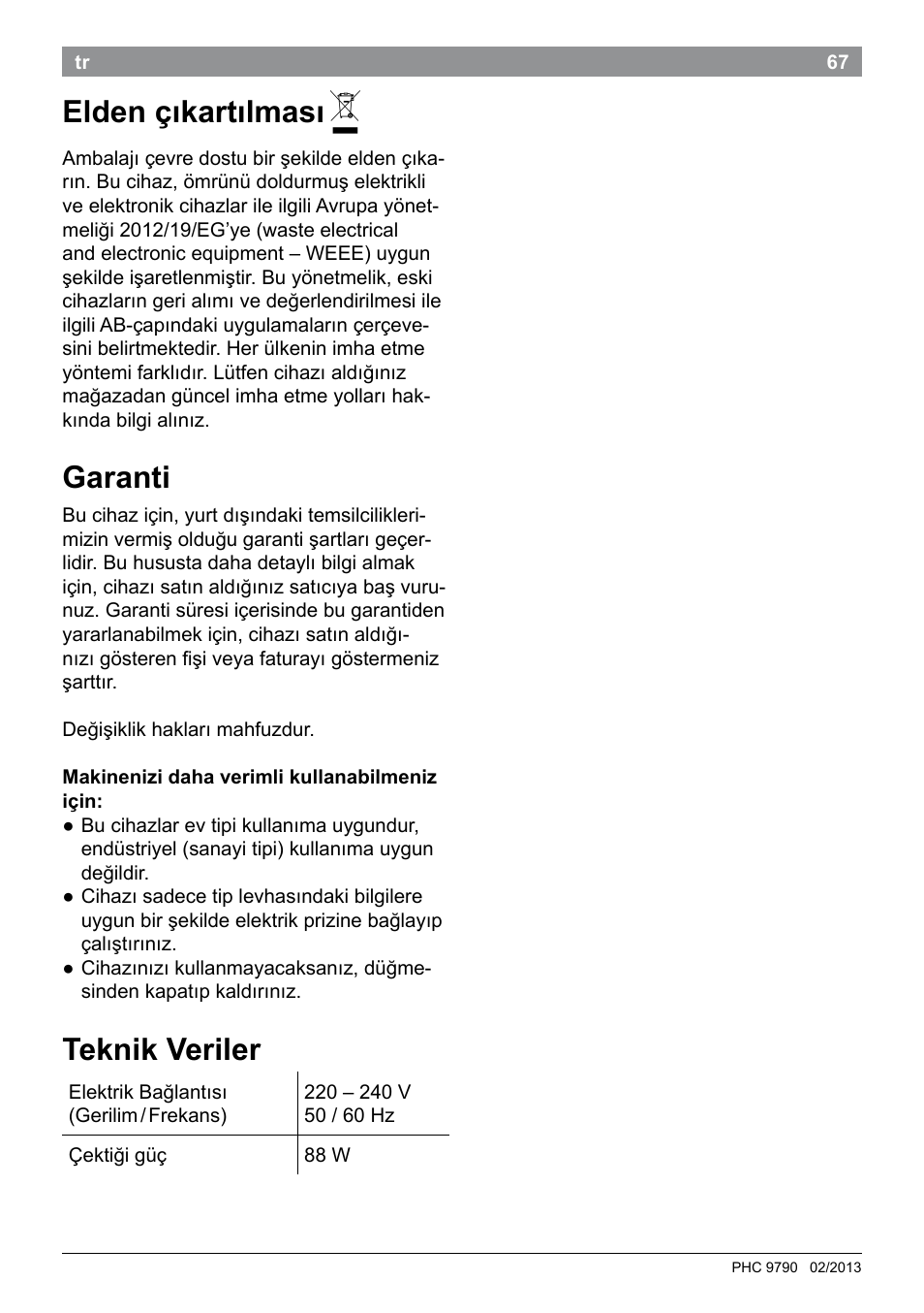 Elden çıkartılması, Garanti, Teknik veriler | Bosch PHC9790 Lockenstab ProSalon Big Hair User Manual | Page 69 / 108