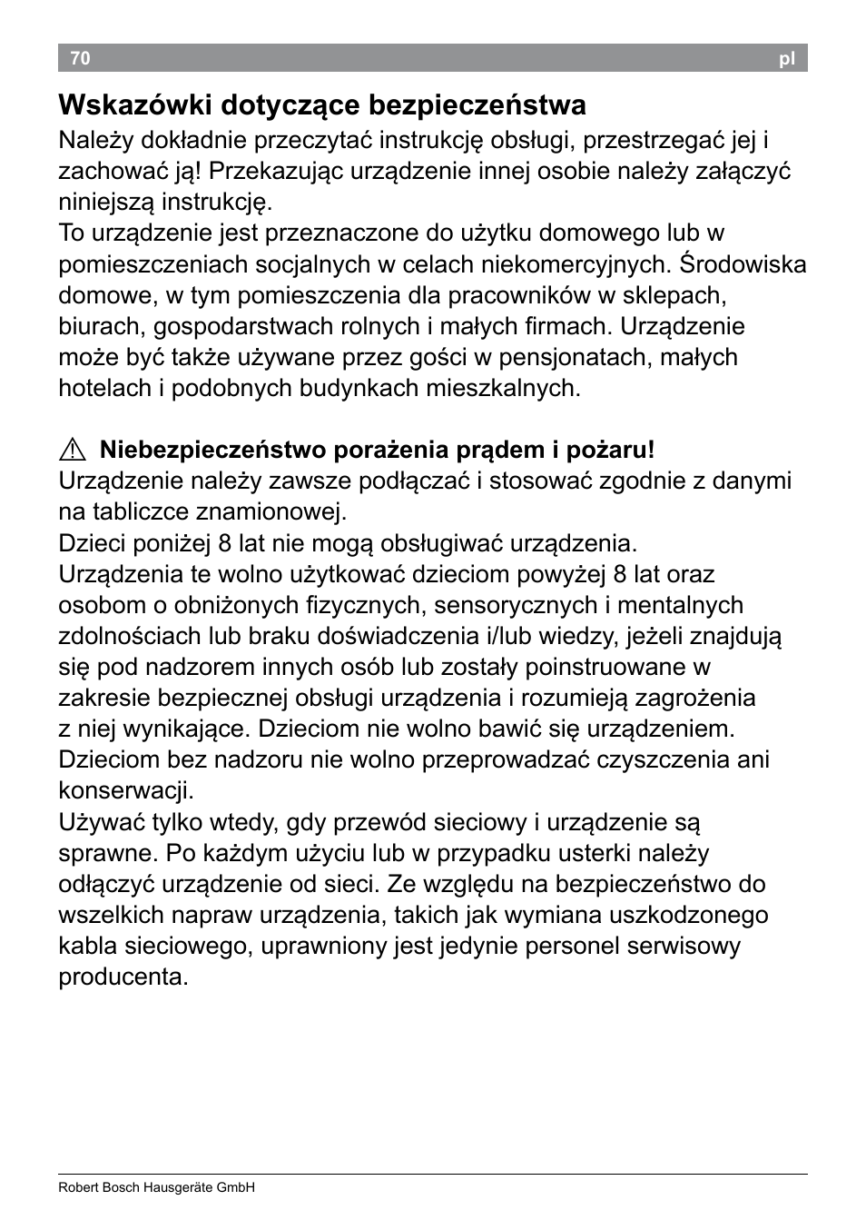 Wskazówki dotyczące bezpieczeństwa | Bosch PHC9790 Lockenstab ProSalon Big Hair User Manual | Page 72 / 108