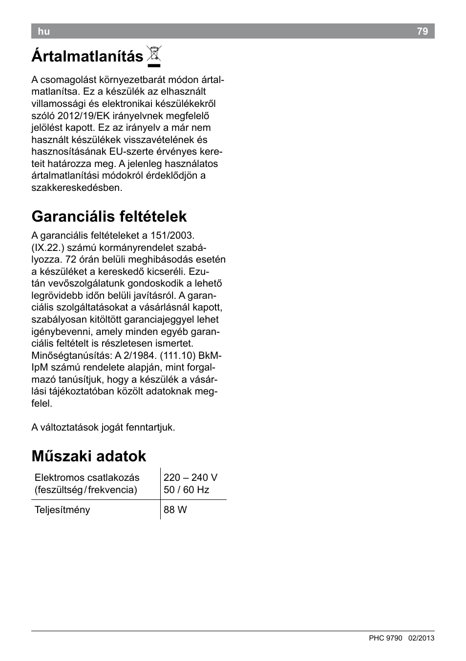 Ártalmatlanítás, Garanciális feltételek, Műszaki adatok | Bosch PHC9790 Lockenstab ProSalon Big Hair User Manual | Page 81 / 108