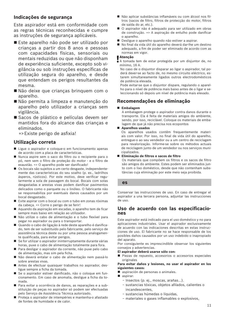 Indicações de segurança, Utilização correta, Uso de acuerdo con las especificacio- nes | Recomendações de eliminação | Bosch GL-30 Bodenstaubsauger mit Staubbeutel BGL32200 nordkapblau-metallic User Manual | Page 11 / 45