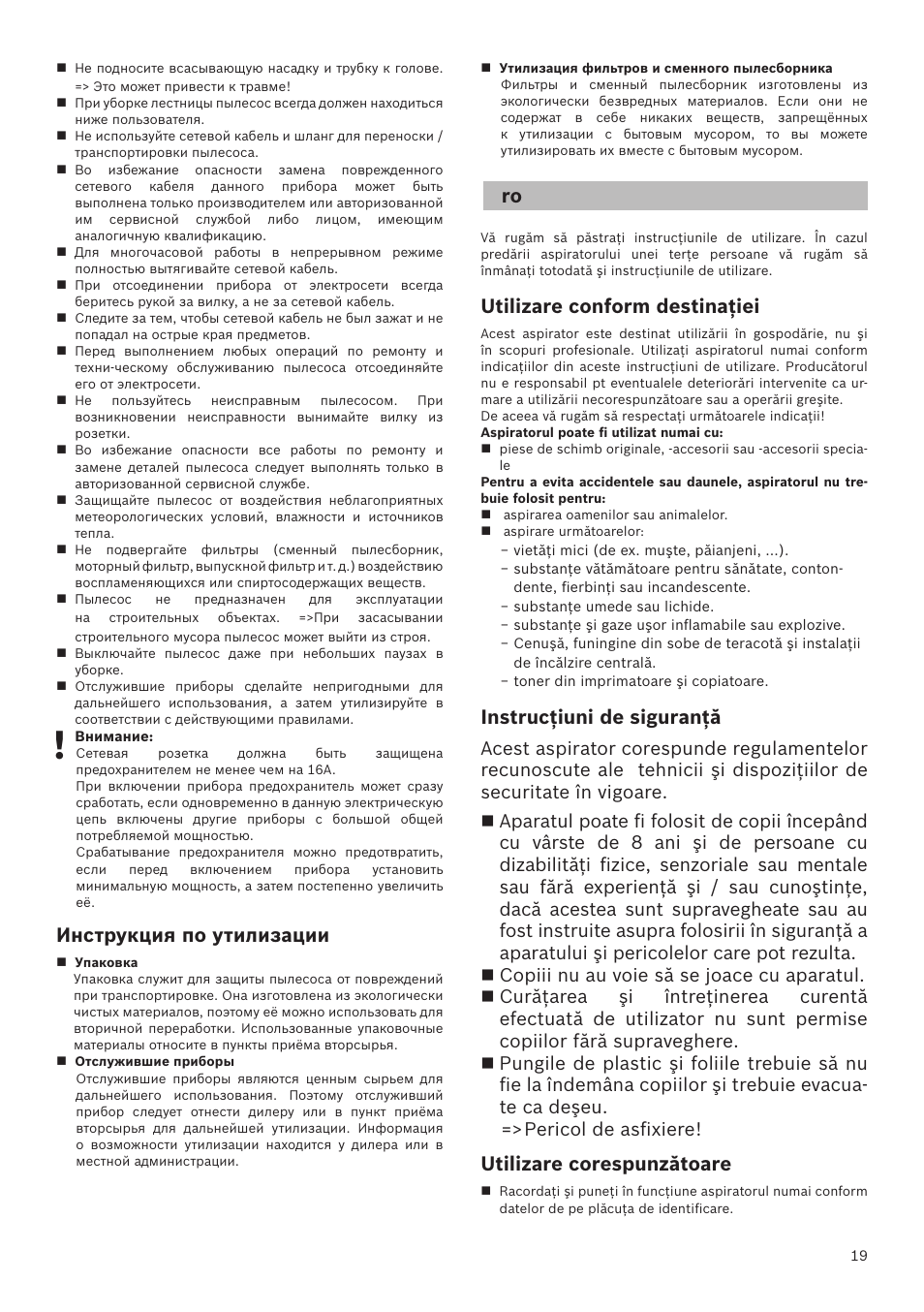 Инструкция по утилизации, Utilizare conform destinaţiei, Instrucţiuni de siguranţă | Utilizare corespunzătoare | Bosch GL-30 Bodenstaubsauger mit Staubbeutel BGL32200 nordkapblau-metallic User Manual | Page 19 / 45