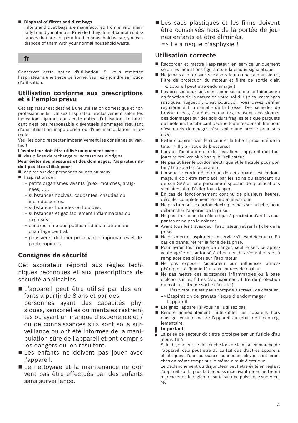 Consignes de sécurité, Utilisation correcte | Bosch GL-30 Bodenstaubsauger mit Staubbeutel BGL32200 nordkapblau-metallic User Manual | Page 4 / 45