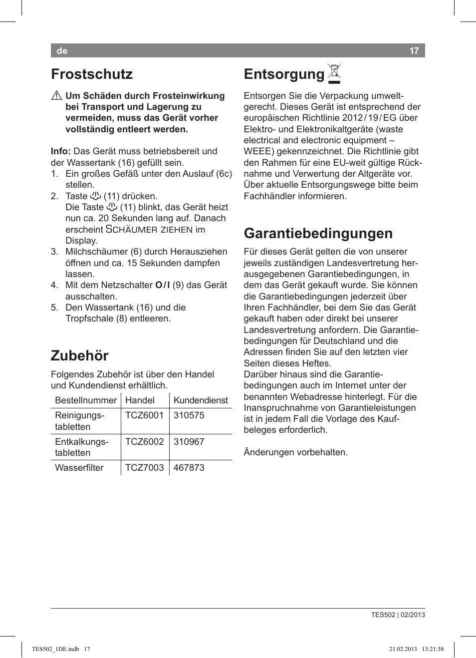 Frostschutz, Zubehör, Entsorgung | Garantiebedingungen, Schäumer ziehen | Bosch TES50251DE VeroCafe Kaffeevollautomat silber User Manual | Page 21 / 88