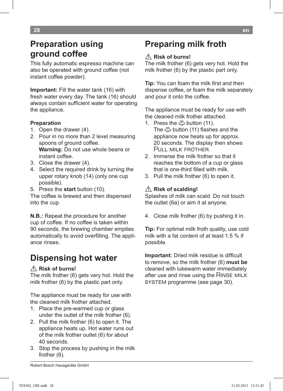 Preparation using ground coffee, Dispensing hot water, Preparing milk froth | Pull milk frother, Rinse milk system | Bosch TES50251DE VeroCafe Kaffeevollautomat silber User Manual | Page 32 / 88