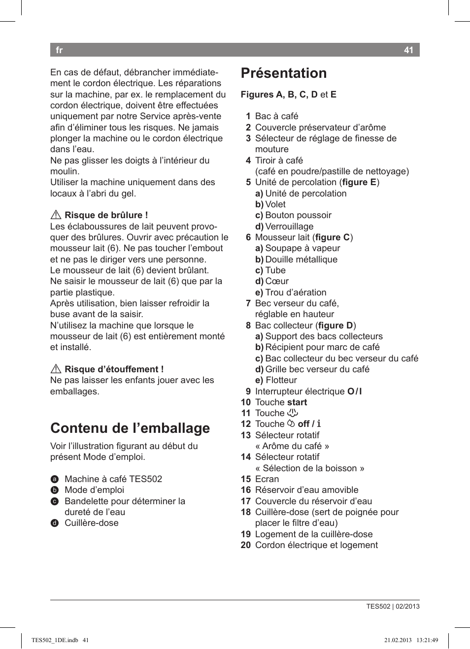 Présentation, Contenu de l’emballage | Bosch TES50251DE VeroCafe Kaffeevollautomat silber User Manual | Page 45 / 88