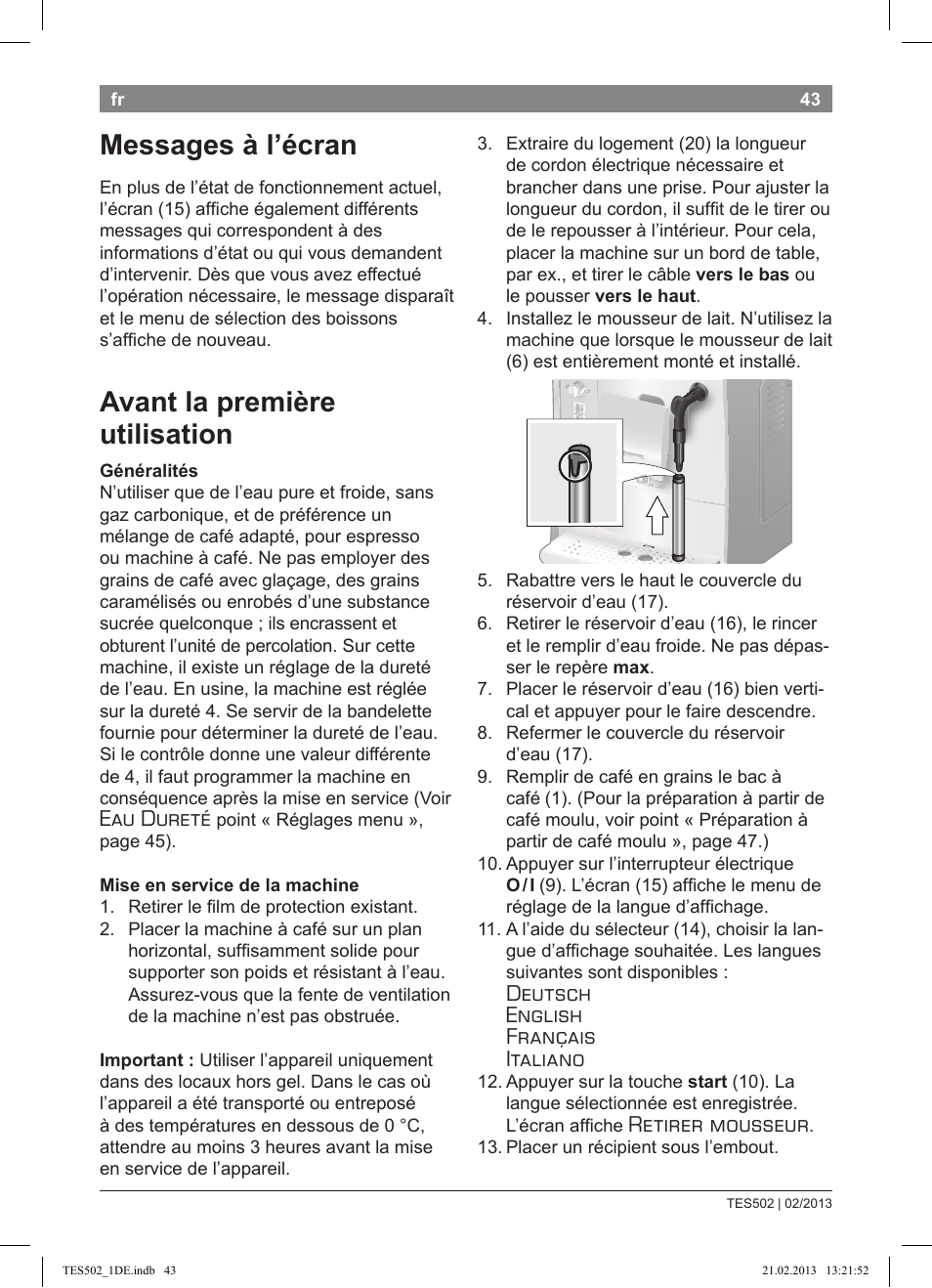 Messages à l’écran, Avant la première utilisation, Eau dureté | Deutsch english français italiano, Retirer mousseur | Bosch TES50251DE VeroCafe Kaffeevollautomat silber User Manual | Page 47 / 88