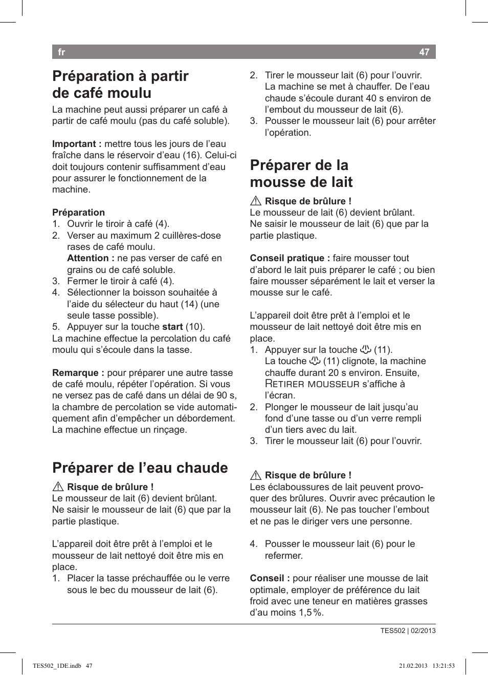 Préparation à partir de café moulu, Préparer de l’eau chaude, Préparer de la mousse de lait | Retirer mousseur | Bosch TES50251DE VeroCafe Kaffeevollautomat silber User Manual | Page 51 / 88