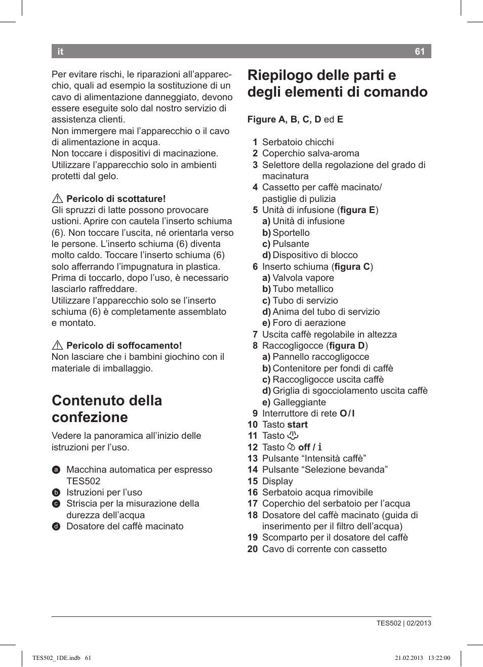 Riepilogo delle parti e degli elementi di comando, Contenuto della confezione | Bosch TES50251DE VeroCafe Kaffeevollautomat silber User Manual | Page 65 / 88