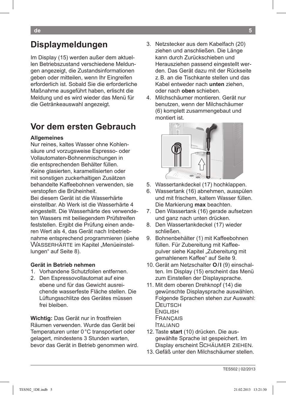 Displaymeldungen, Vor dem ersten gebrauch, Wasserhärte | Deutsch english français italiano, Schäumer ziehen | Bosch TES50251DE VeroCafe Kaffeevollautomat silber User Manual | Page 9 / 88