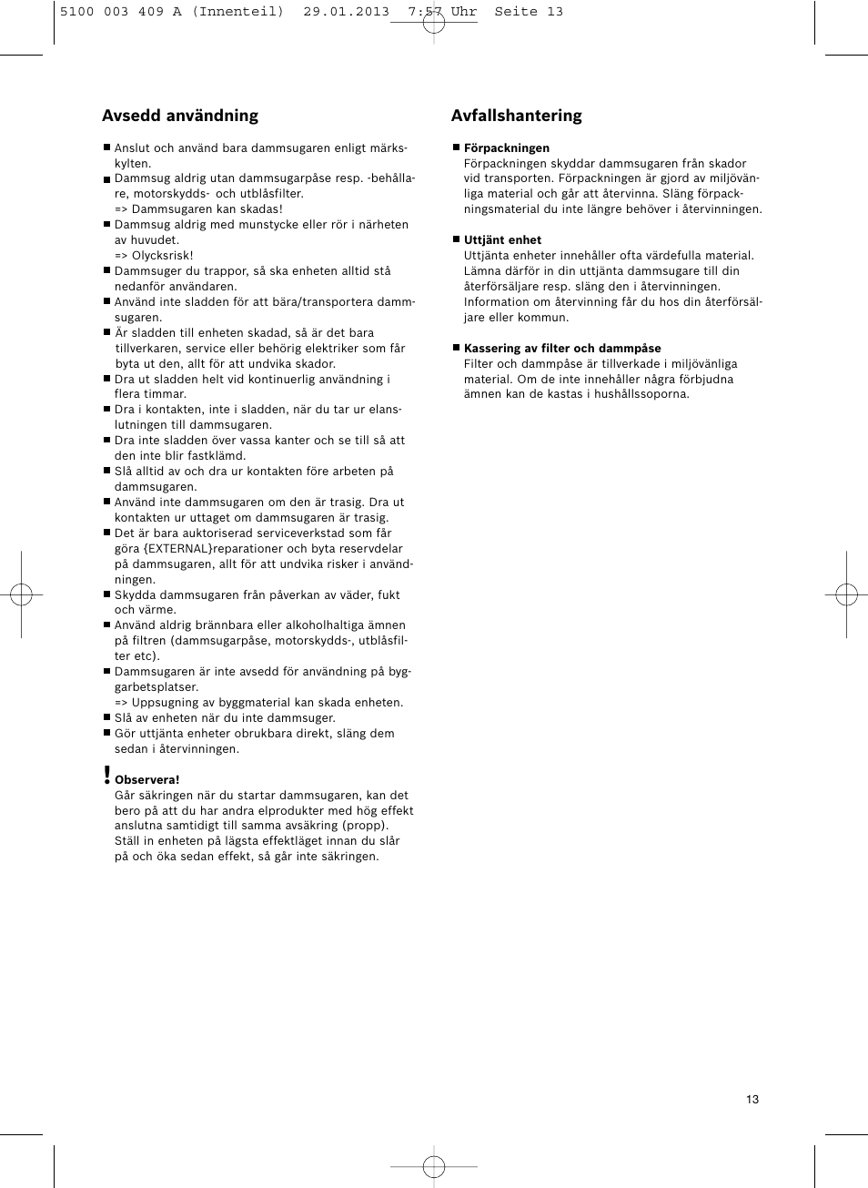 Bosch sphera Bodenstaubsauger mit Staubbeutel BSD3030 schwarz User Manual | Page 14 / 96