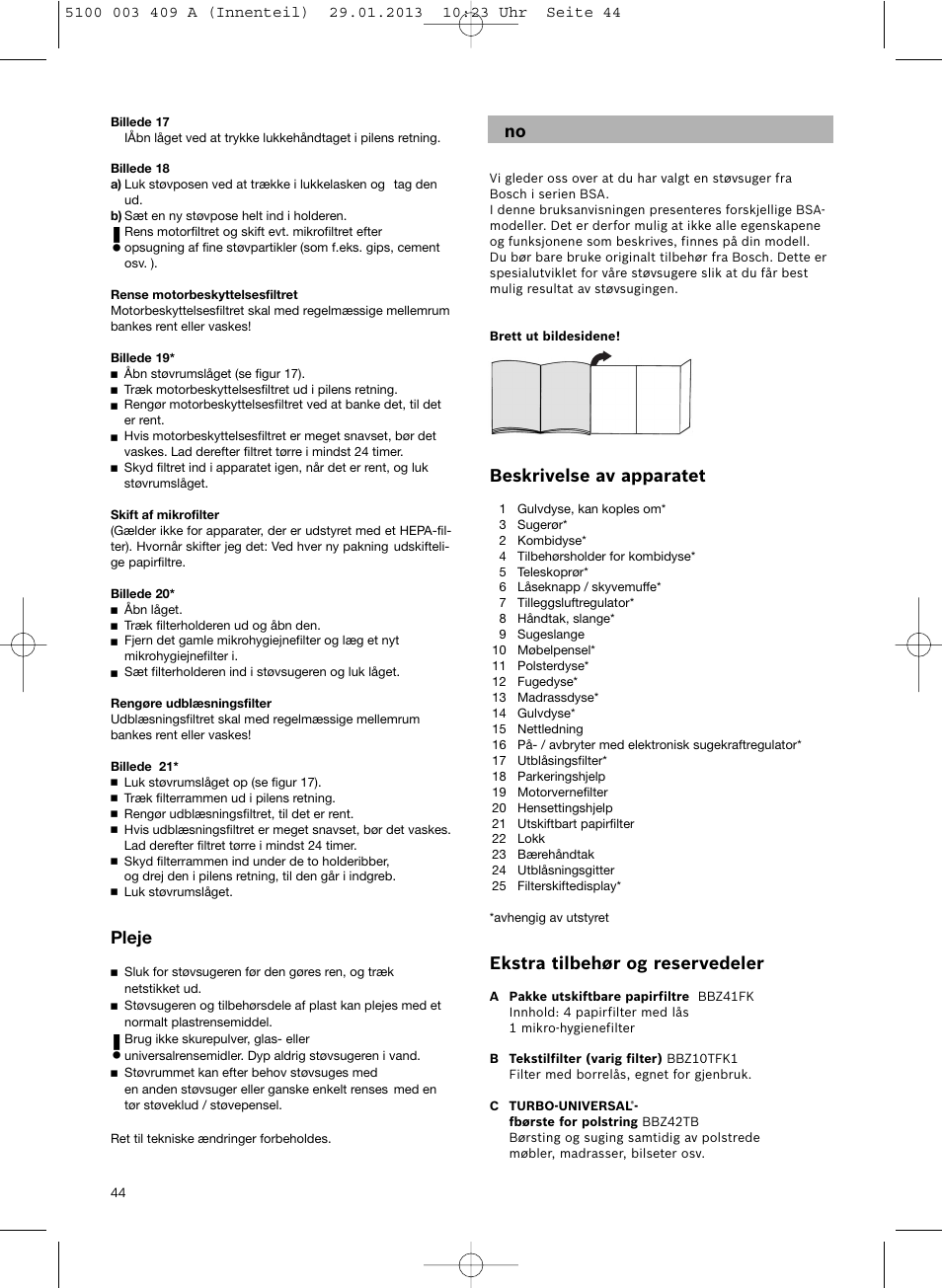 Beskrivelse av apparatet, Ekstra tilbehør og reservedeler, Pleje | Bosch sphera Bodenstaubsauger mit Staubbeutel BSD3030 schwarz User Manual | Page 45 / 96