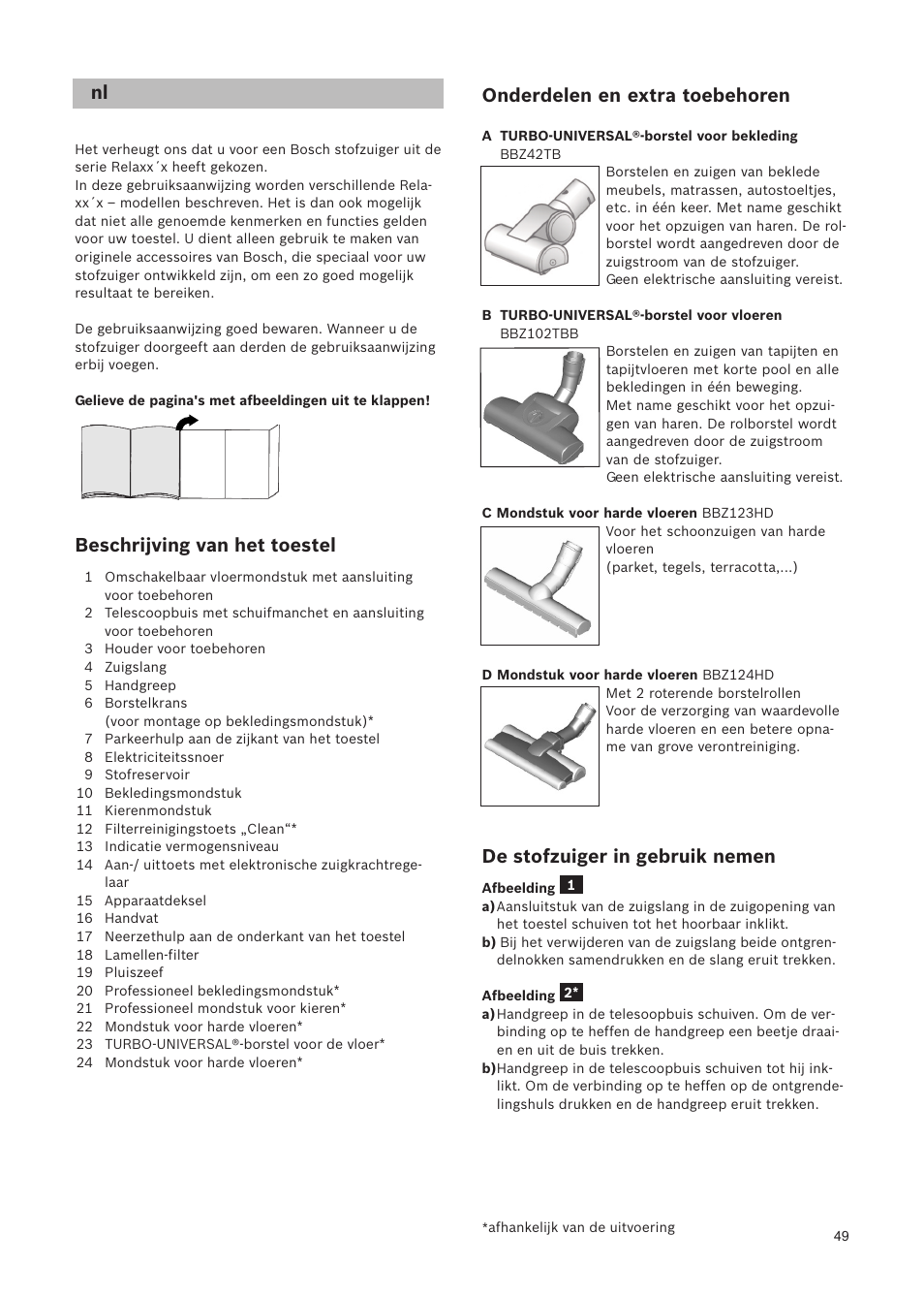 Beschrijving van het toestel, Onderdelen en extra toebehoren, De stofzuiger in gebruik nemen | Bosch Relaxxx ProSilence66 Beutelloser Bodenstaubsauger BGS5SIL66A schwarz User Manual | Page 50 / 142