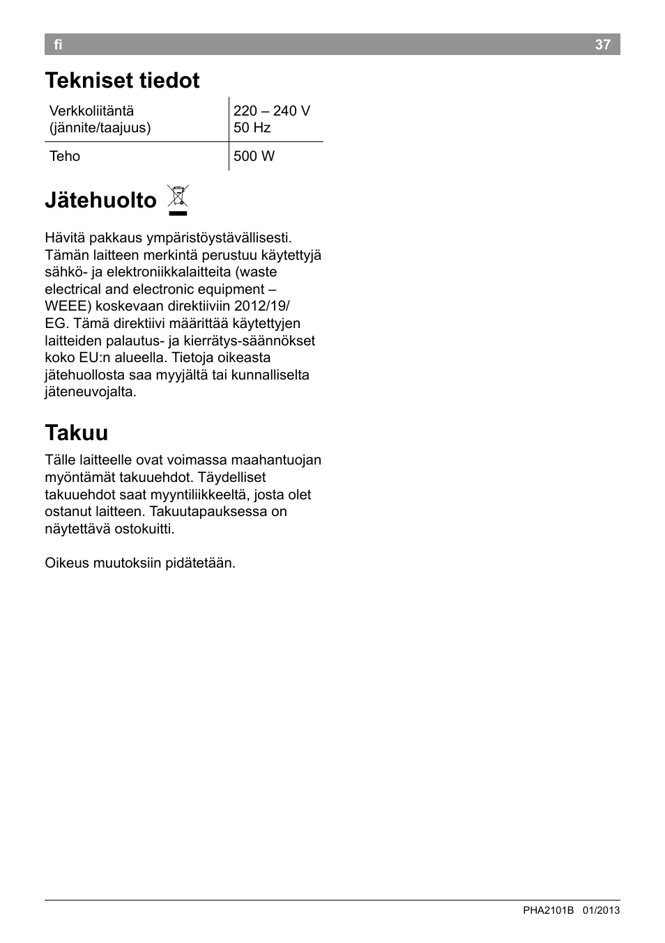 Tekniset tiedot, Jätehuolto, Takuu | Bosch PHA2101 Warmluftstylingbürste StarShine CurlStyle User Manual | Page 39 / 87