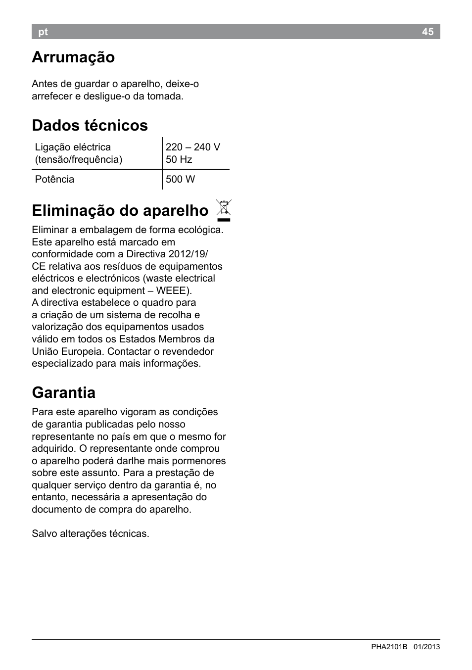 Arrumação, Dados técnicos, Eliminação do aparelho | Garantia | Bosch PHA2101 Warmluftstylingbürste StarShine CurlStyle User Manual | Page 47 / 87