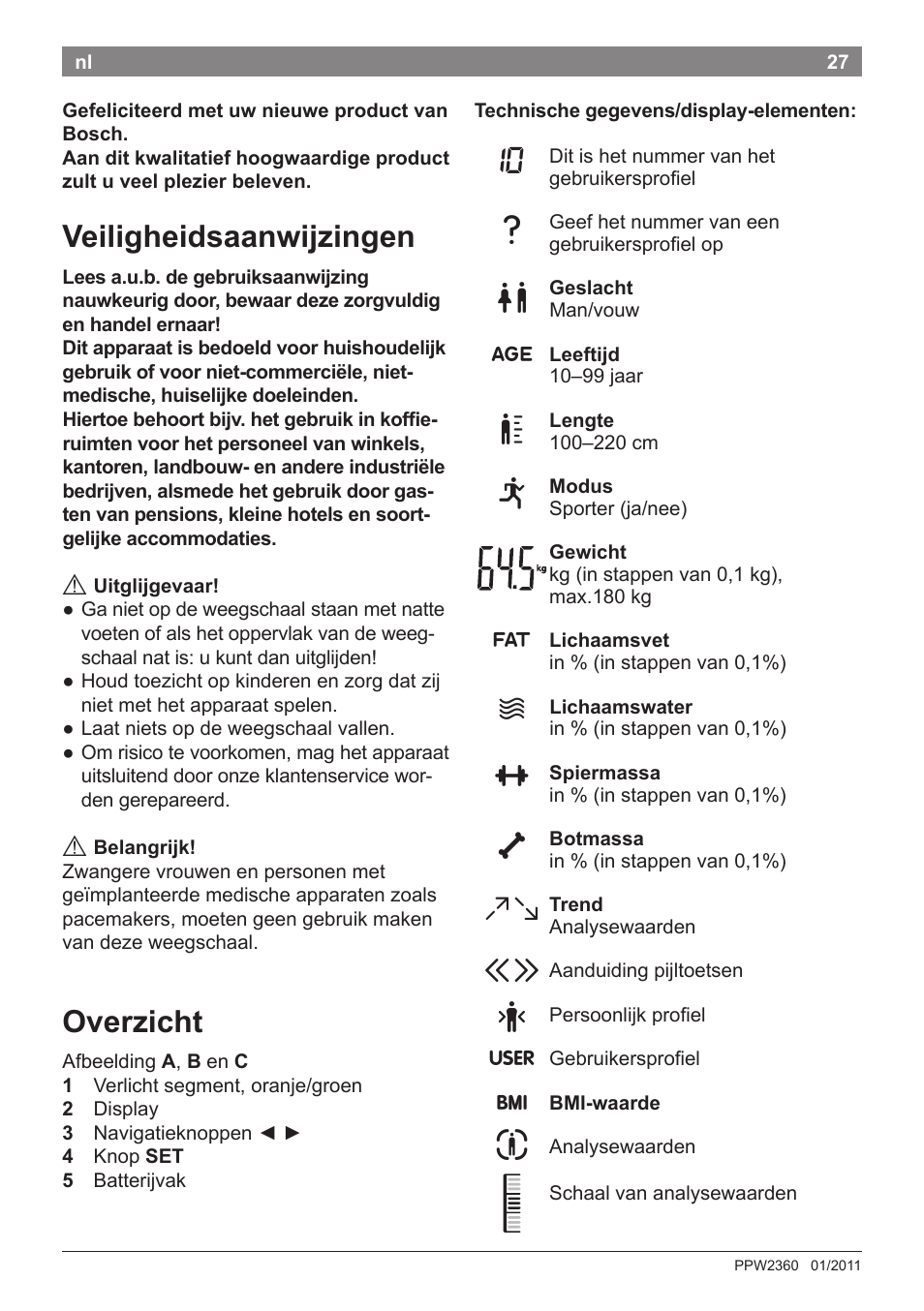 Veiligheidsaanwijzingen, Overzicht | Bosch PPW2360 Analysewaage elektronisch AxxenceAnalysis Graphic User Manual | Page 31 / 130