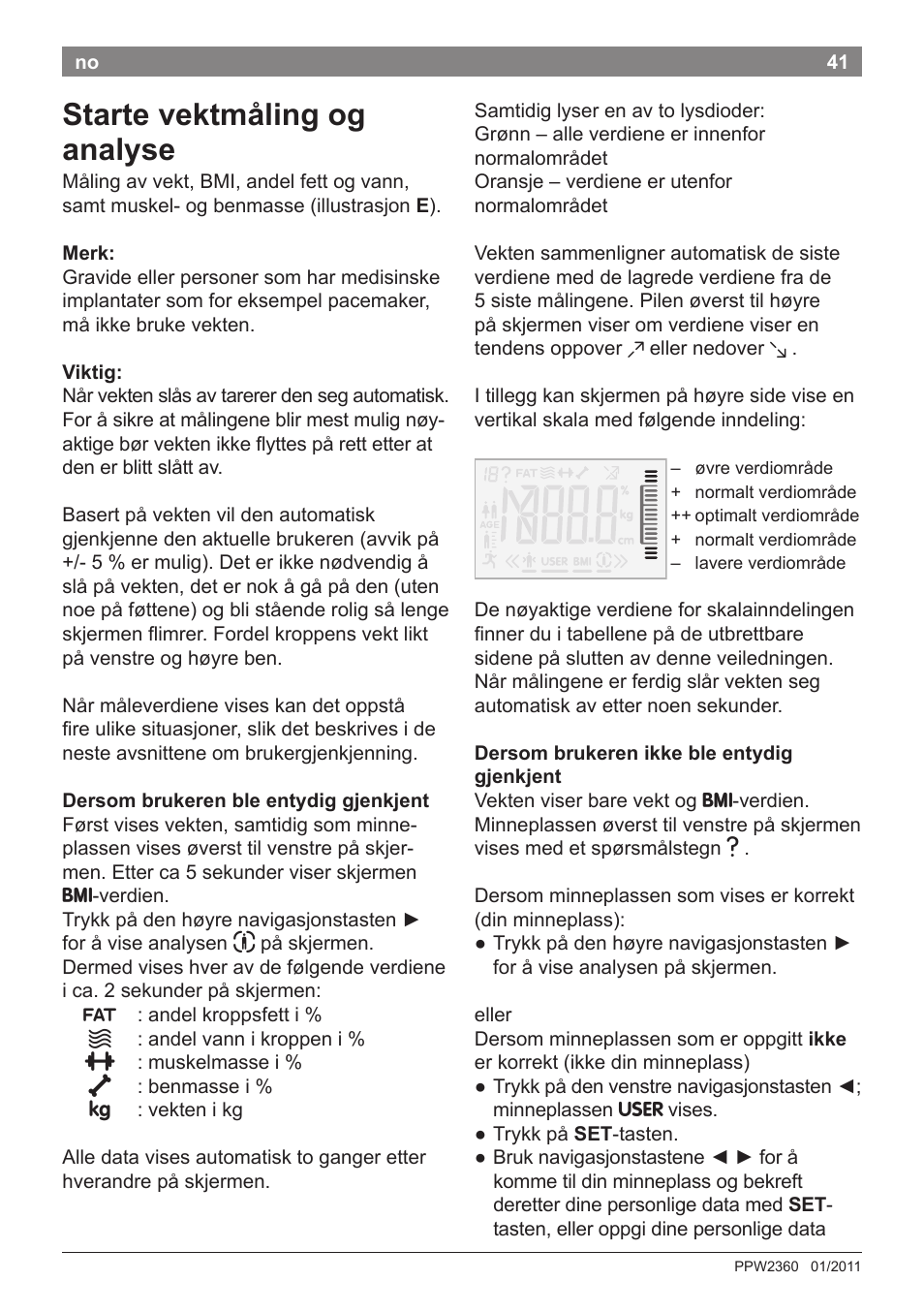 Starte vektmåling og analyse | Bosch PPW2360 Analysewaage elektronisch AxxenceAnalysis Graphic User Manual | Page 45 / 130