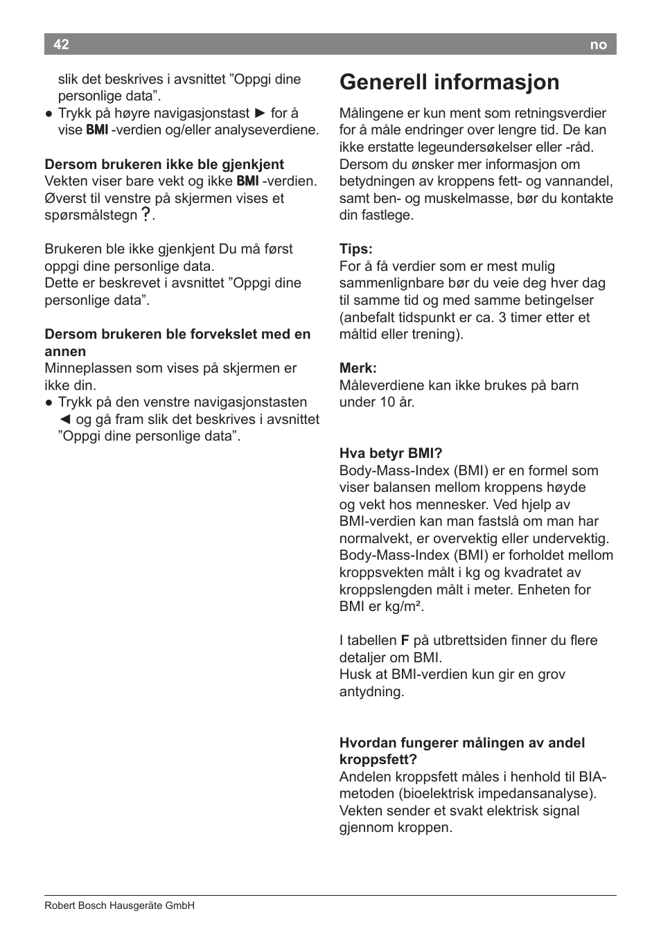 Generell informasjon | Bosch PPW2360 Analysewaage elektronisch AxxenceAnalysis Graphic User Manual | Page 46 / 130