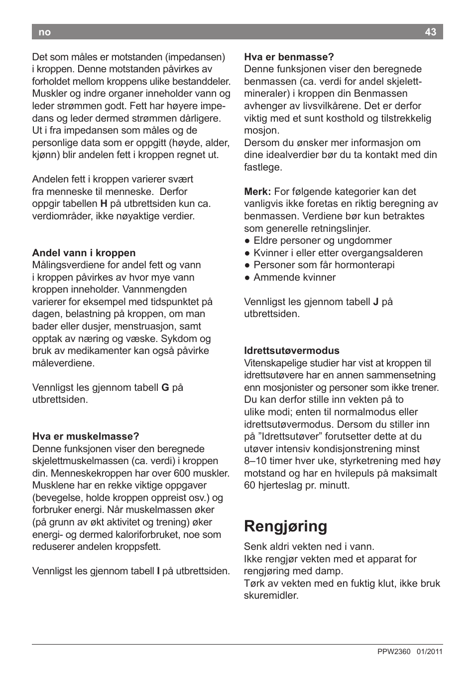 Rengjøring | Bosch PPW2360 Analysewaage elektronisch AxxenceAnalysis Graphic User Manual | Page 47 / 130