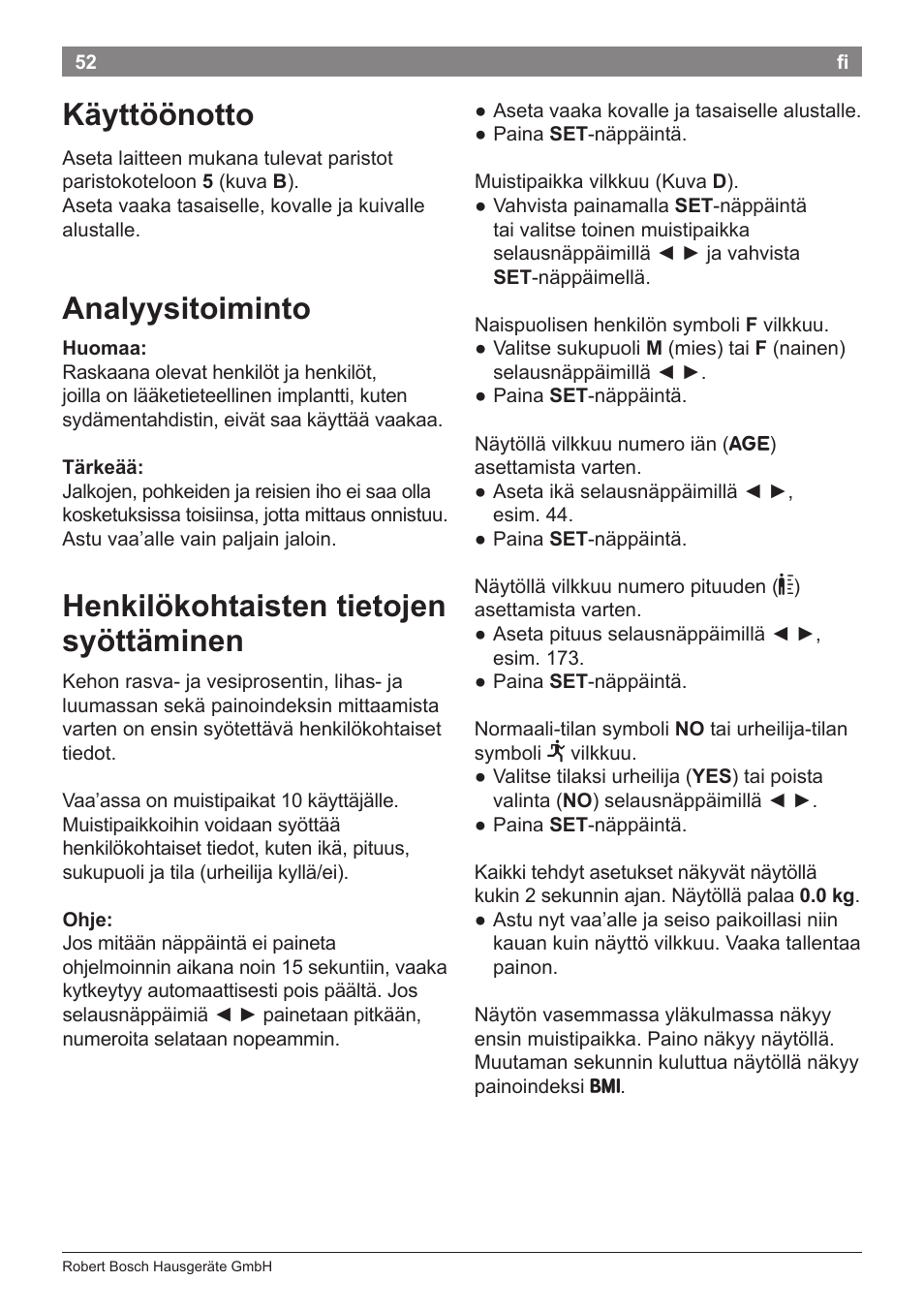 Käyttöönotto, Analyysitoiminto, Henkilökohtaisten tietojen syöttäminen | Bosch PPW2360 Analysewaage elektronisch AxxenceAnalysis Graphic User Manual | Page 56 / 130