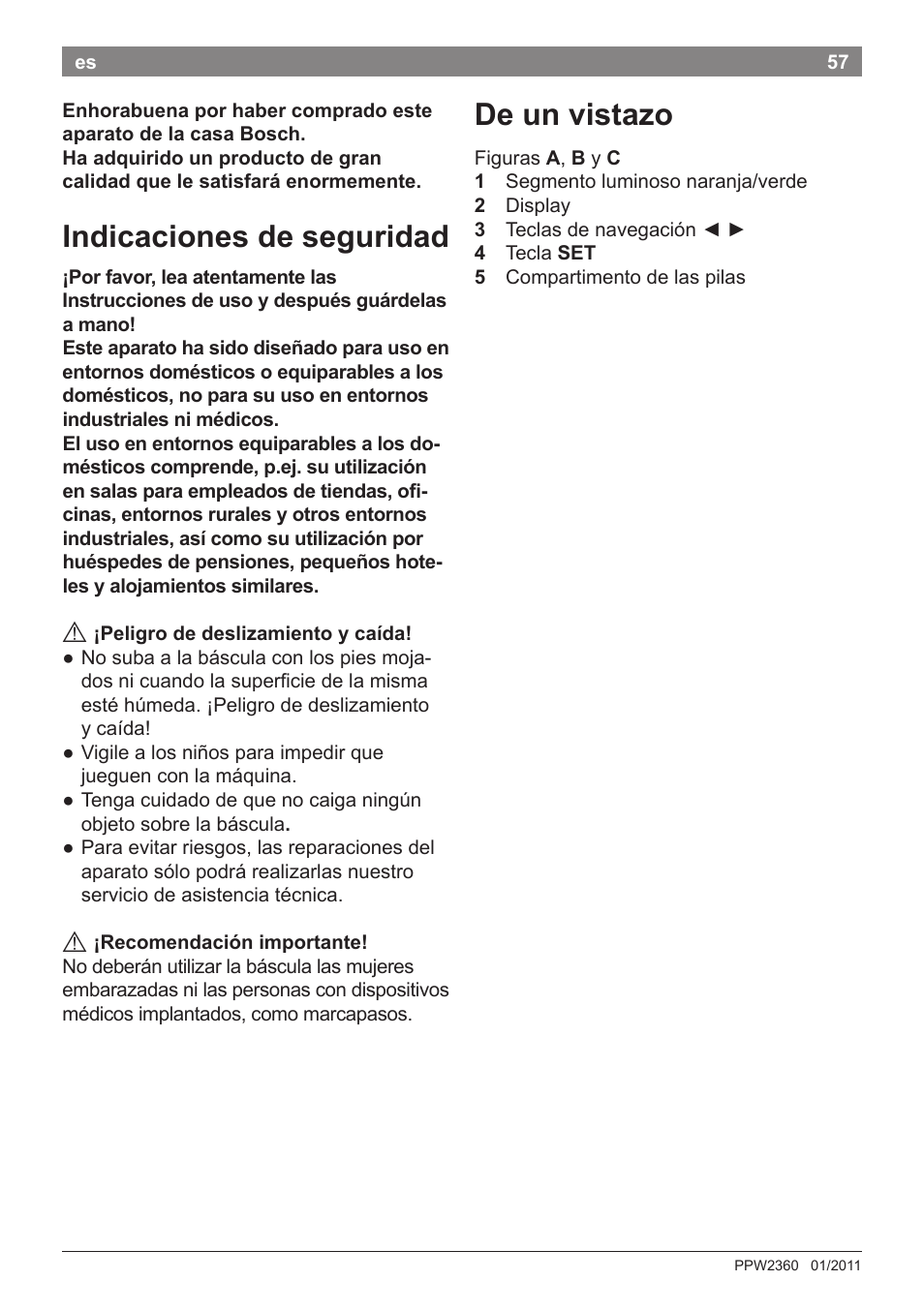 Indicaciones de seguridad, De un vistazo | Bosch PPW2360 Analysewaage elektronisch AxxenceAnalysis Graphic User Manual | Page 61 / 130