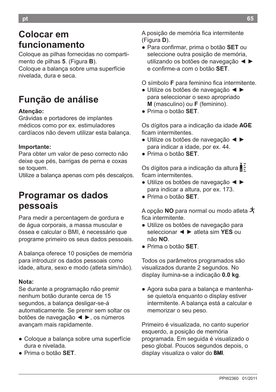 Colocar em funcionamento, Função de análise, Programar os dados pessoais | Bosch PPW2360 Analysewaage elektronisch AxxenceAnalysis Graphic User Manual | Page 69 / 130